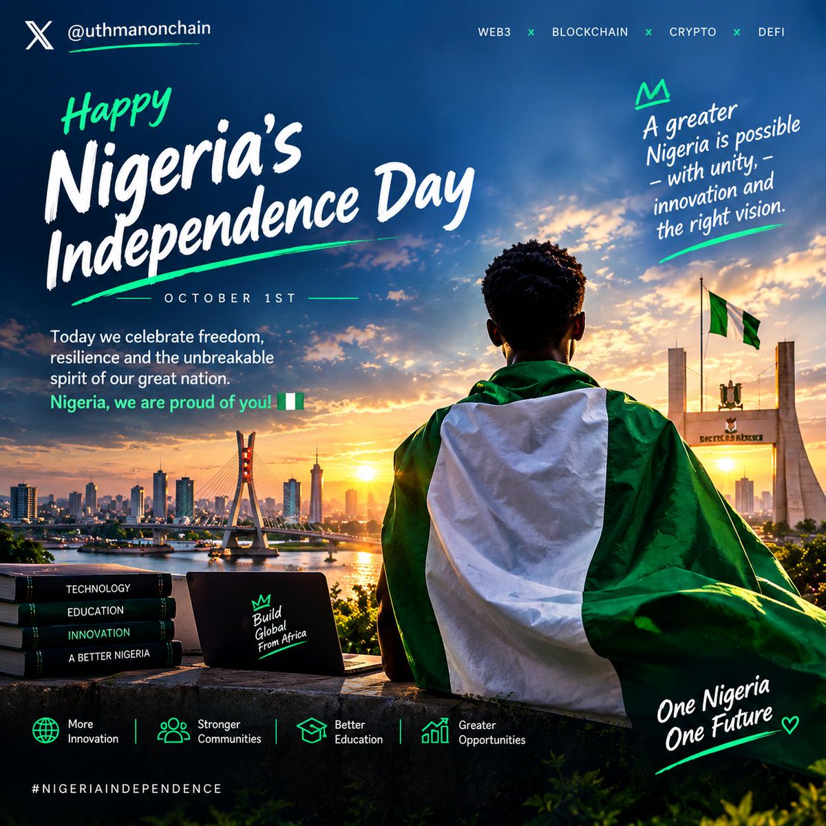 uthmanonchain's tweet photo. Happy Independence Day, Nigeria 🇳🇬💚.

Celebrating our journey, our people, and the future we can build through technology, innovation &amp; Web3. 🚀🌍

#NigeriaIndependence #Web3 #Blockchain #Crypto #DeFi #NigeriaTech #BuildInPublic #October1st https://t.co/LsEhEqjSWw