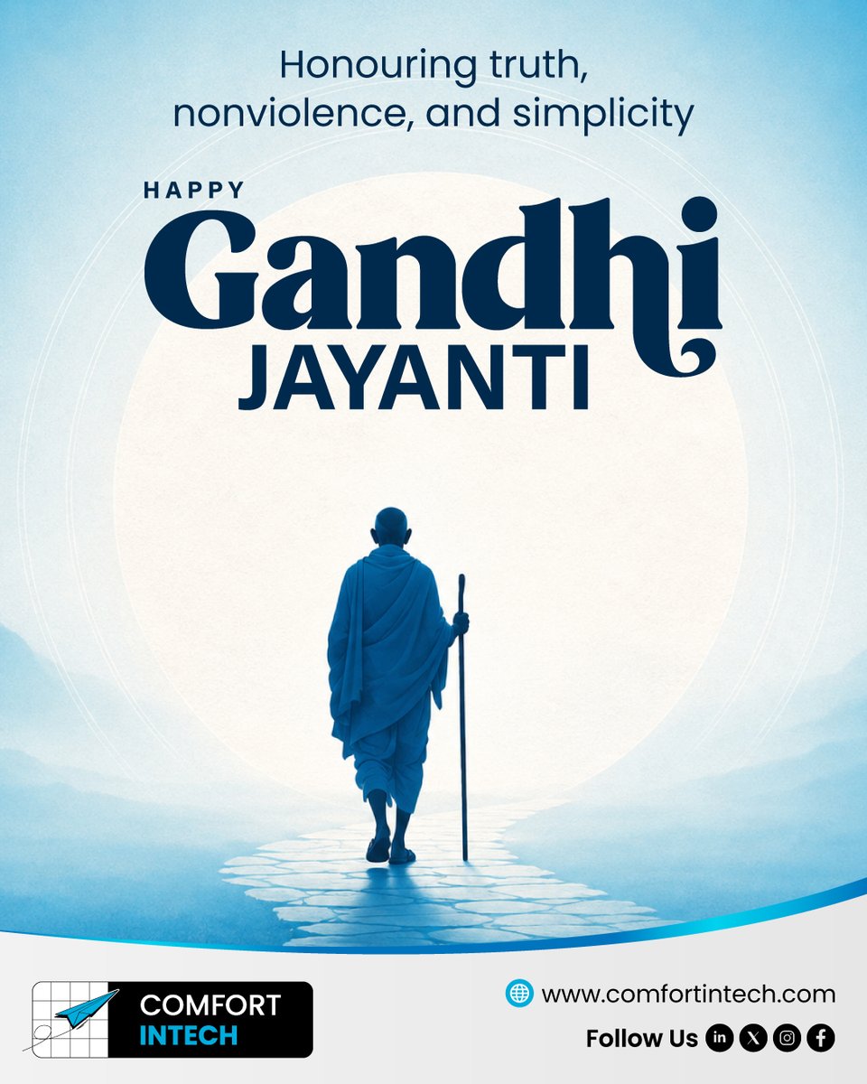 ComfortIntech's tweet photo. Honouring the timeless values of truth, nonviolence, and simplicity that continue to inspire generations.

Wishing everyone a meaningful and peaceful Gandhi Jayanti.

#GandhiJayanti #TruthAndNonviolence #PeaceAndSimplicity #InspirationForGenerations https://t.co/um8zyYBpzX