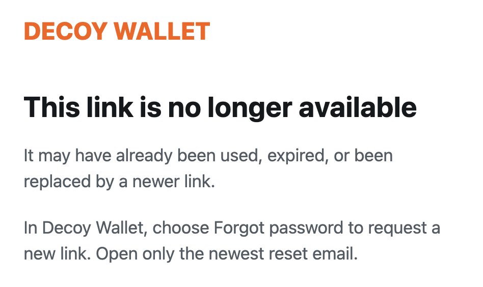 DecoyWalletApp's tweet photo. @singularety Thank you for the tip, Singularity! The suggested message has now been added to the old reset password link workflow 😎 https://t.co/730Hliaig0