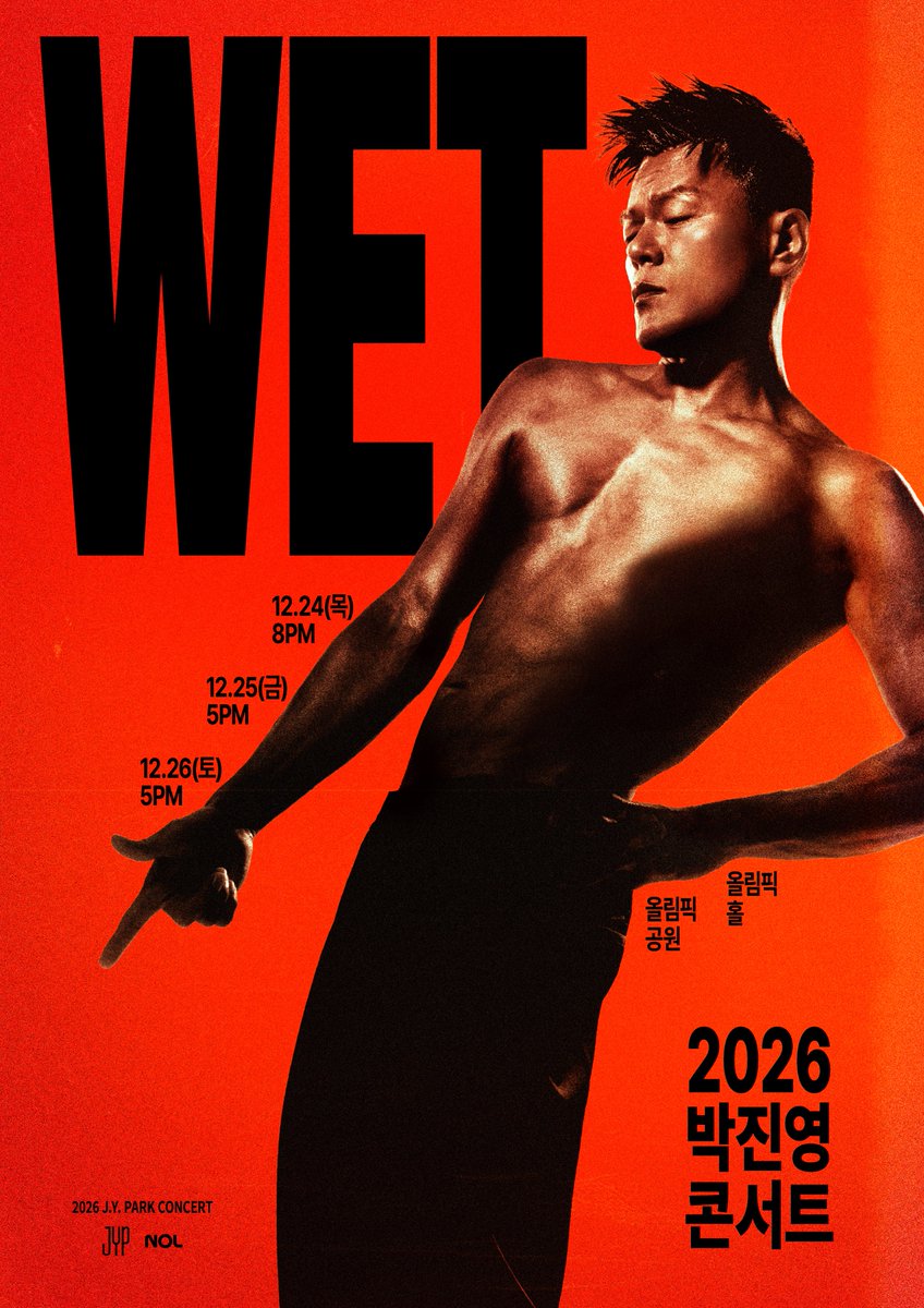 followjyp's tweet photo. 2026 박진영 콘서트 <WET>

Ticket Open Notice

🔗https://t.co/brvqgnjzeD

#JYPark #박진영
#WET #박진영_콘서트 https://t.co/TEsUGJx2sM