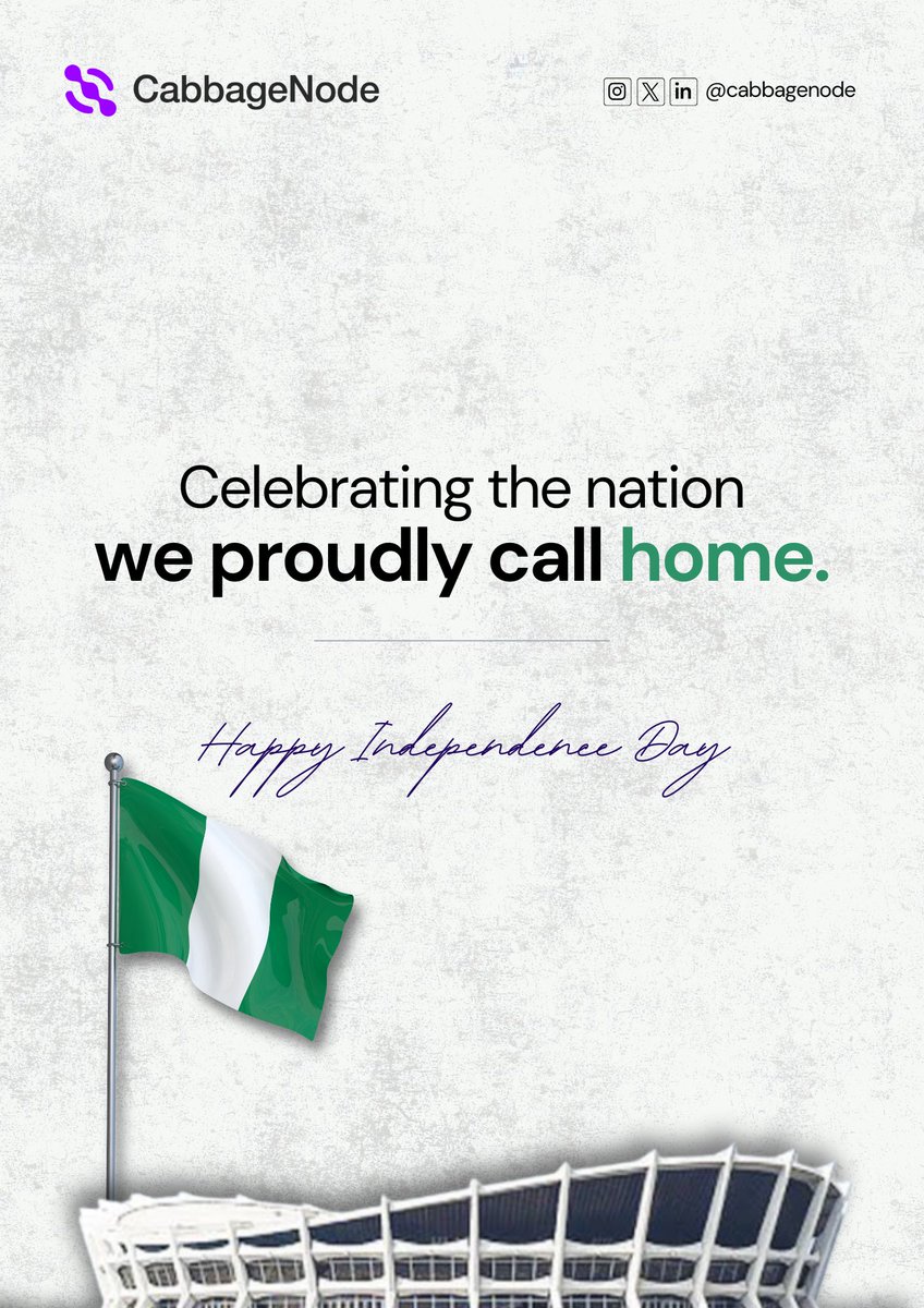 cabbagenode's tweet photo. Happy Independence Day, Nigeria!
At 66, we celebrate our rich heritage, the resilience of our people, and the hope we carry for our future.
May we keep building a nation where every Nigerian has the opportunity to thrive.
#CabbageNode #IndependenceDay https://t.co/gb6BVLeuxT