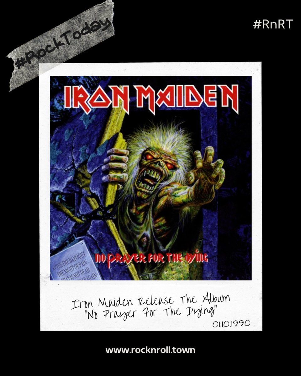 RockNRollTown's tweet photo. #RockToday
📅 01/10/1990 📅
Οι @IronMaiden 🤘🏻 κυκλοφορούν το album "No Prayer For The Dying" 💿.
https://t.co/ixXFy6yf8U
#RnRT #RockNRollTown #IronMaiden #NoPrayerForTheDying https://t.co/6kejsQwg49