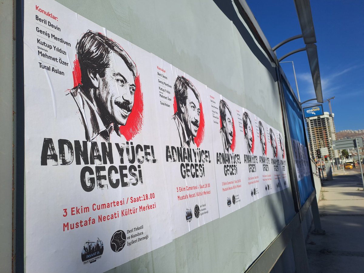 ozguryasamizmir's tweet photo. İnşaat-İş Sendikası ve Deri-Tekstil-Kundura İşçileri Derneği'nin düzenlediği Adnan Yücel Gecesi 3 Ekim Cumartesi akşamı saat 18.00'de Mustafa Necati Kültür Merkezi'nde...

"İyi ki silahlanmışız acılara karşı
Türküsüz çıkmamışız yollara..." demek için bu işçi gecesinde buluşalım. https://t.co/XEzYYo3YYb