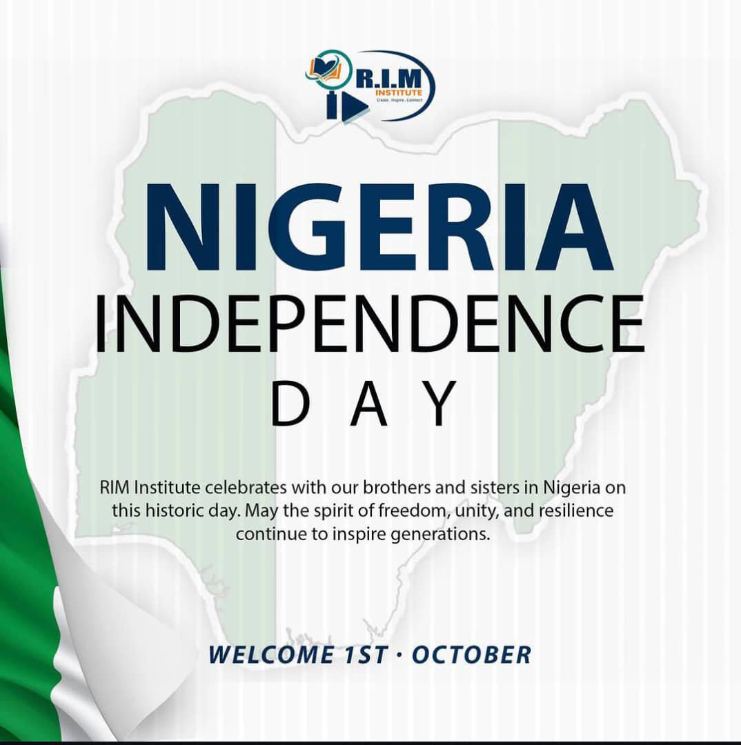RIM_Institute's tweet photo. 🇳🇬Happy Independence Day, Nigeria!🇳🇬

Today, we celebrate the strength, unity, resilience, and rich heritage of the Nigerian people. 

RIM Institute celebrates with our brothers and sisters in Nigeria
#rim
#fyp https://t.co/LhPvftFJgM