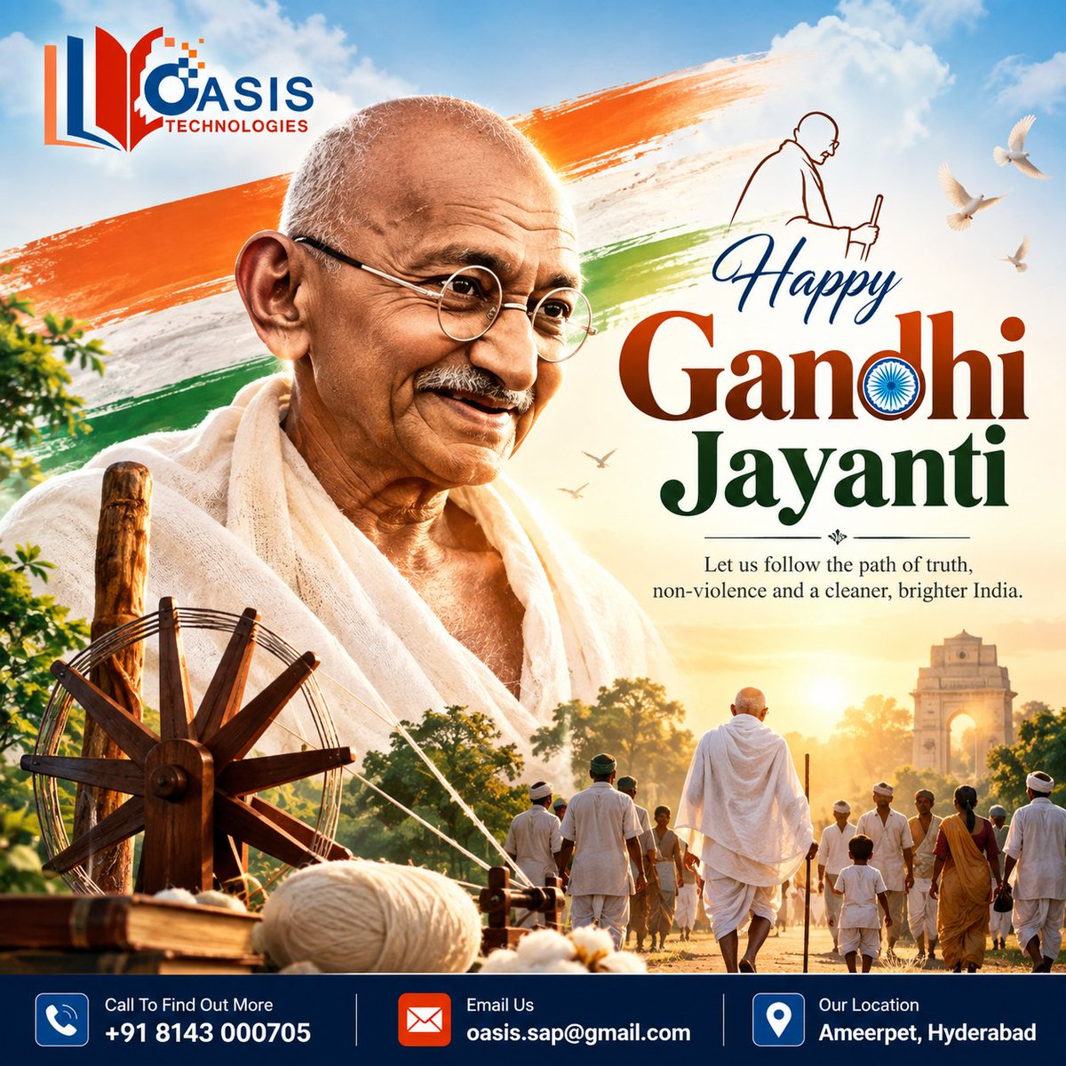 OasisTechhyd's tweet photo. "Let us follow the path of truth, non-violence and a cleaner, brighter India." – Mahatma Gandhi

Wishing everyone a very Happy Gandhi Jayanti from Oasis Technologies!

#GandhiJayanti #MahatmaGandhi #OasisTechnologies #TruthAndNonViolence #CleanerIndia #FatherOfTheNation #Bapu https://t.co/AOPqLR24Aa