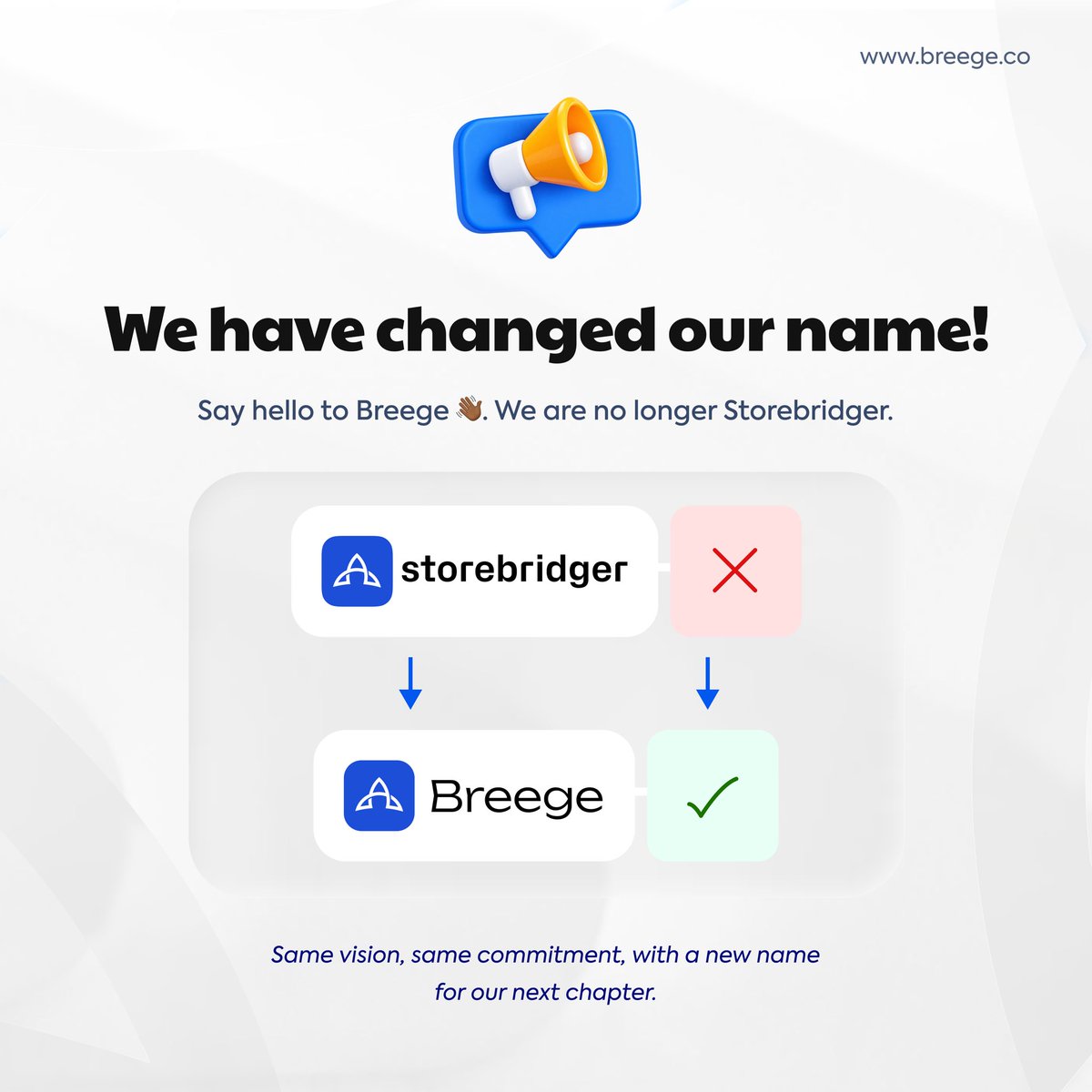 BreegeInc's tweet photo. 🗣️We are no longer Storebridger. We are now Breege!📢. 
•
We are still dedicated to providing you the best platform, where you can manage and scale your business with ease. Our logo is still the same; this new name marks the beginning of our next chapter. 
•
#businesssoftware https://t.co/HHsp6uaVTK