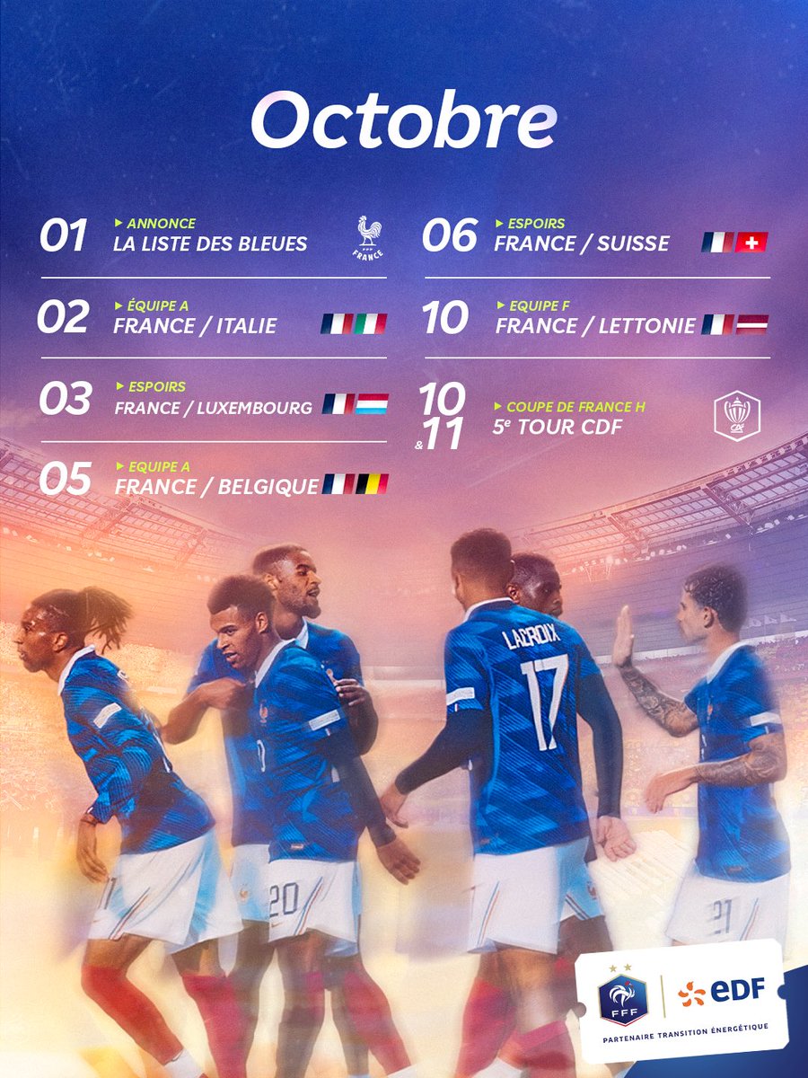 EDF_Foot's tweet photo. 𝗟’𝗔𝗚𝗘𝗡𝗗𝗔 𝗗’𝗢𝗖𝗧𝗢𝗕𝗥𝗘 🇫🇷

Voici les rendez-vous à ne pas manquer en ce mois d’Octobre 🗓️

L’occasion pour les uns de clôturer en beauté leur rassemblement pendant que d’autres feront leur grand retour avec les Bleues 💙

#EDFFoot https://t.co/StzfrmhzQh