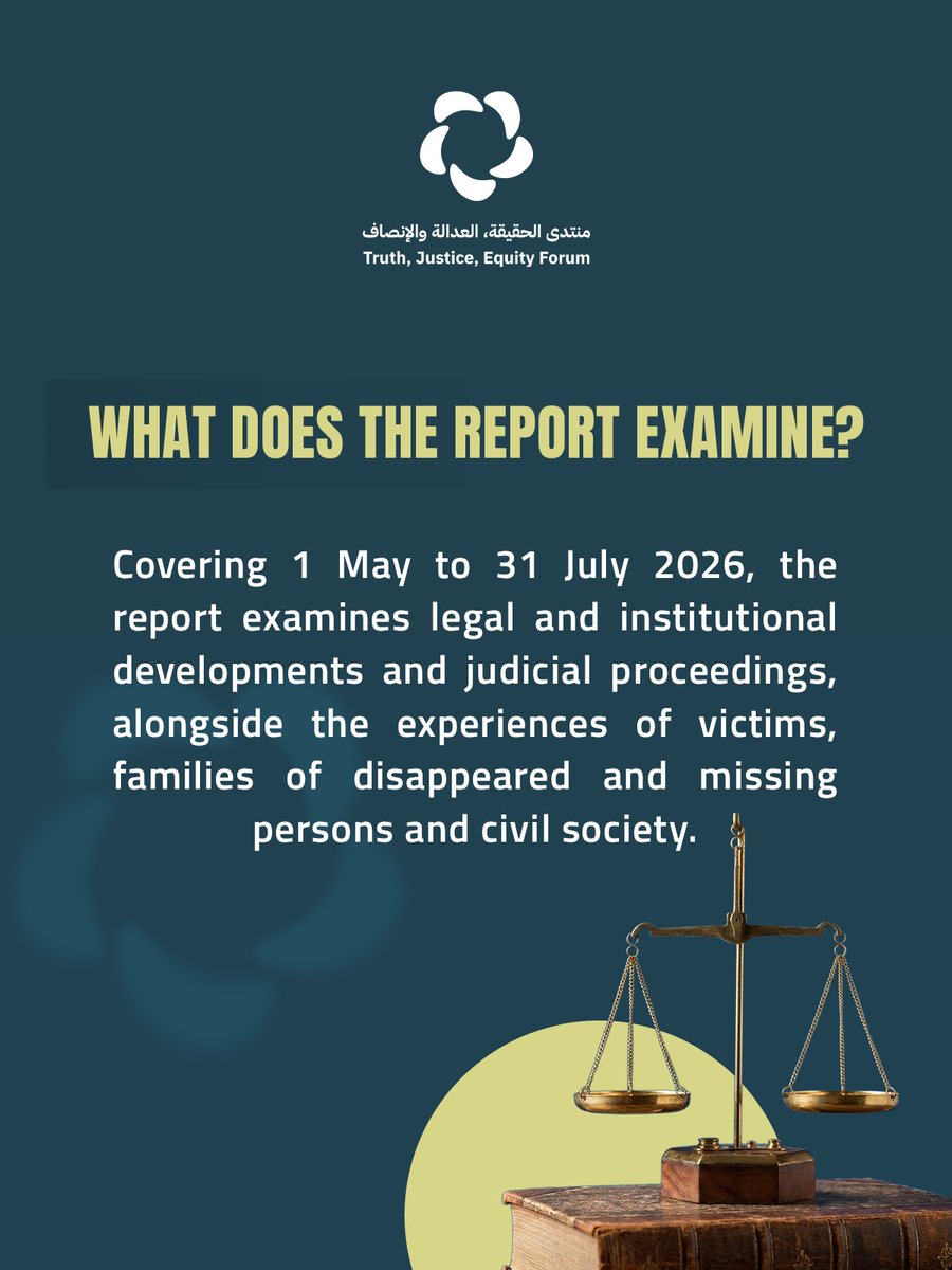 ImpunityWatch's tweet photo. ⚖️The Truth, Justice &amp; Equity Forum has published its first monitoring report on #Syria’s transitional justice process (May-July).

The report documents institutional developments, discussions around #TJ law, early judicial proceedings &amp; engagement by #victims + civil society. 🧵 https://t.co/OLrKXpBmzM
