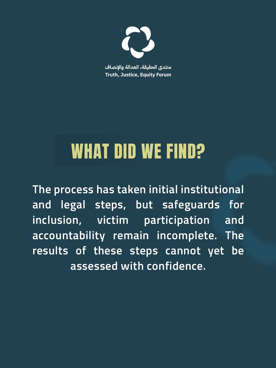 ImpunityWatch's tweet photo. ⚖️The Truth, Justice &amp; Equity Forum has published its first monitoring report on #Syria’s transitional justice process (May-July).

The report documents institutional developments, discussions around #TJ law, early judicial proceedings &amp; engagement by #victims + civil society. 🧵 https://t.co/OLrKXpBmzM