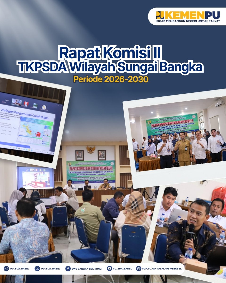 pu_sda_babel's tweet photo. Pada 29 September 2026, Komisi II TKPSDA Wilayah Sungai Bangka Periode 2026-2030 melaksanakan Rapat Komisi untuk membahas RAAT pada DAS Baturusa, DAS Bikang, DAS Kepoh, DAS Saba, dan DAS Mancung untuk Tahun 2026/2027.

#MengelolaAirUntukNegeri #SigapMembangunNegeriUntukRakyat https://t.co/ZTY6vSIPur