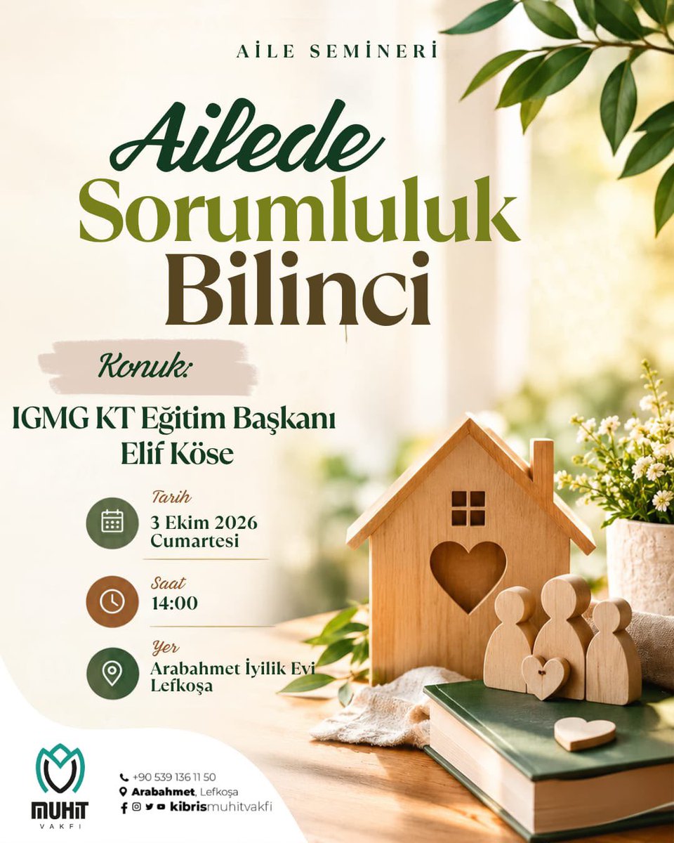 MuhitVakf's tweet photo. 🌿 Yeni dönemde Aile Seminerlerimiz tüm güzelliğiyle başlıyor
İlk seminerimizin konusu
“Ailede Sorumluluk Bilinci”

🎙️ Konuk: IGMG KT Eğitim Başkanı Elif Köse
📅 Tarih: 3 Ekim 2026, Cumartesi
🕑 Saat: 14.00
📍 Yer: Arabahmet İyilik Evi 

@igmg @igmgkt
#aileseminerleri #sorumluluk https://t.co/kgvChAsGO9