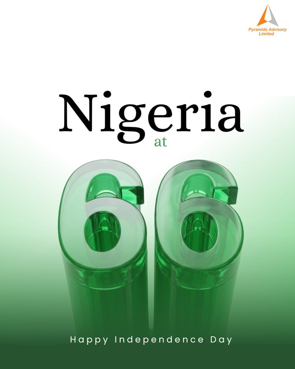 PyramidsLtd's tweet photo. Celebrating freedom, resilience, and the strength of our people. HAPPY INDEPENDENCE DAY 💚
#happyindependenceday🇳🇬🇳🇬 #Pyramidsadvisory https://t.co/rzPr8MWhsg