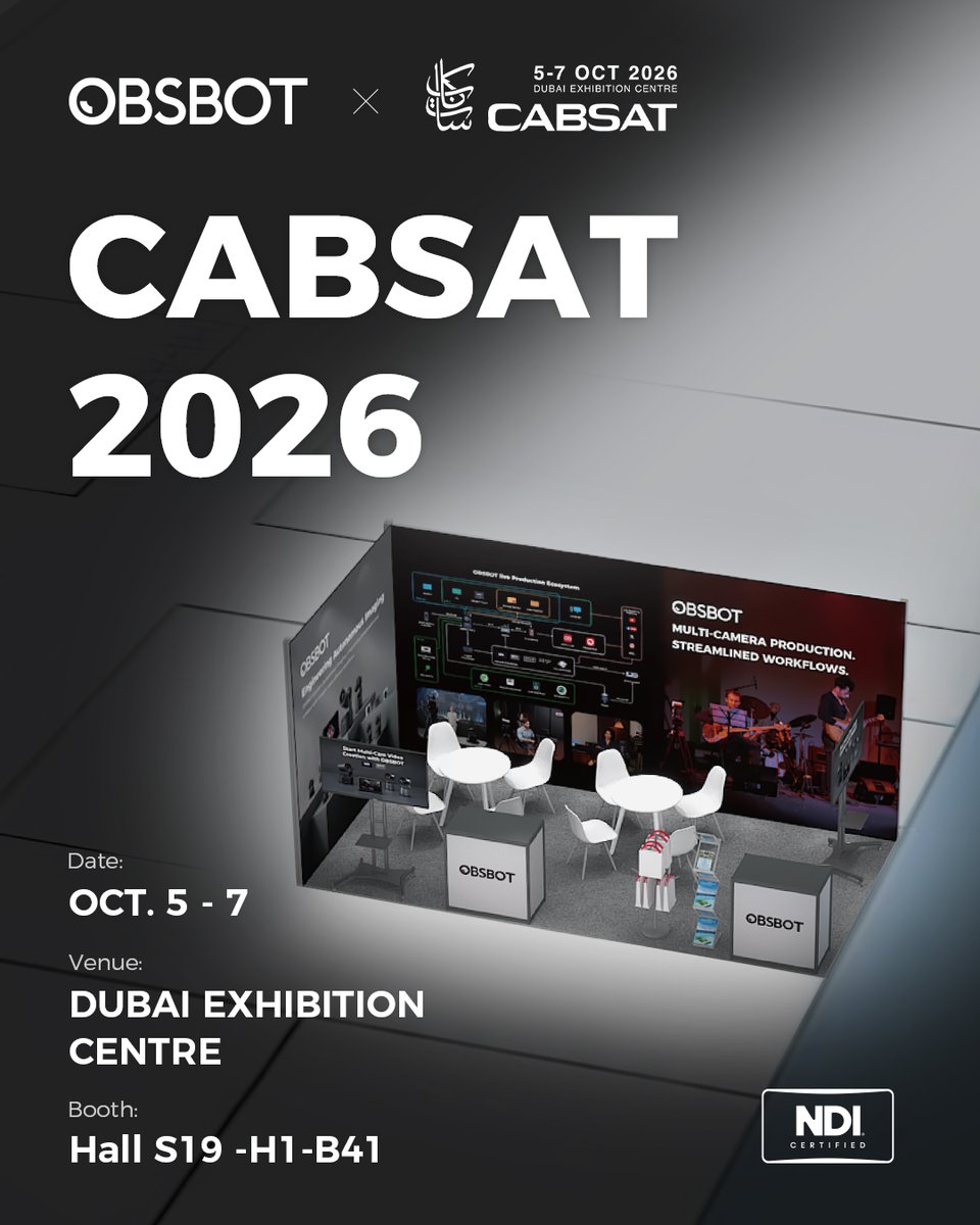 OBSBOT_Official's tweet photo. Dubai, we’re coming! 👋

Catch OBSBOT at #CABSAT2026 and see our PTZ cameras, NDI workflows, and multi-camera production setups in action.

📅 Oct. 5–7
📍 Dubai Exhibition Centre
🎪 Hall S19, Booth H1-B41

Hope to see you there! https://t.co/gSU4DvwMY0