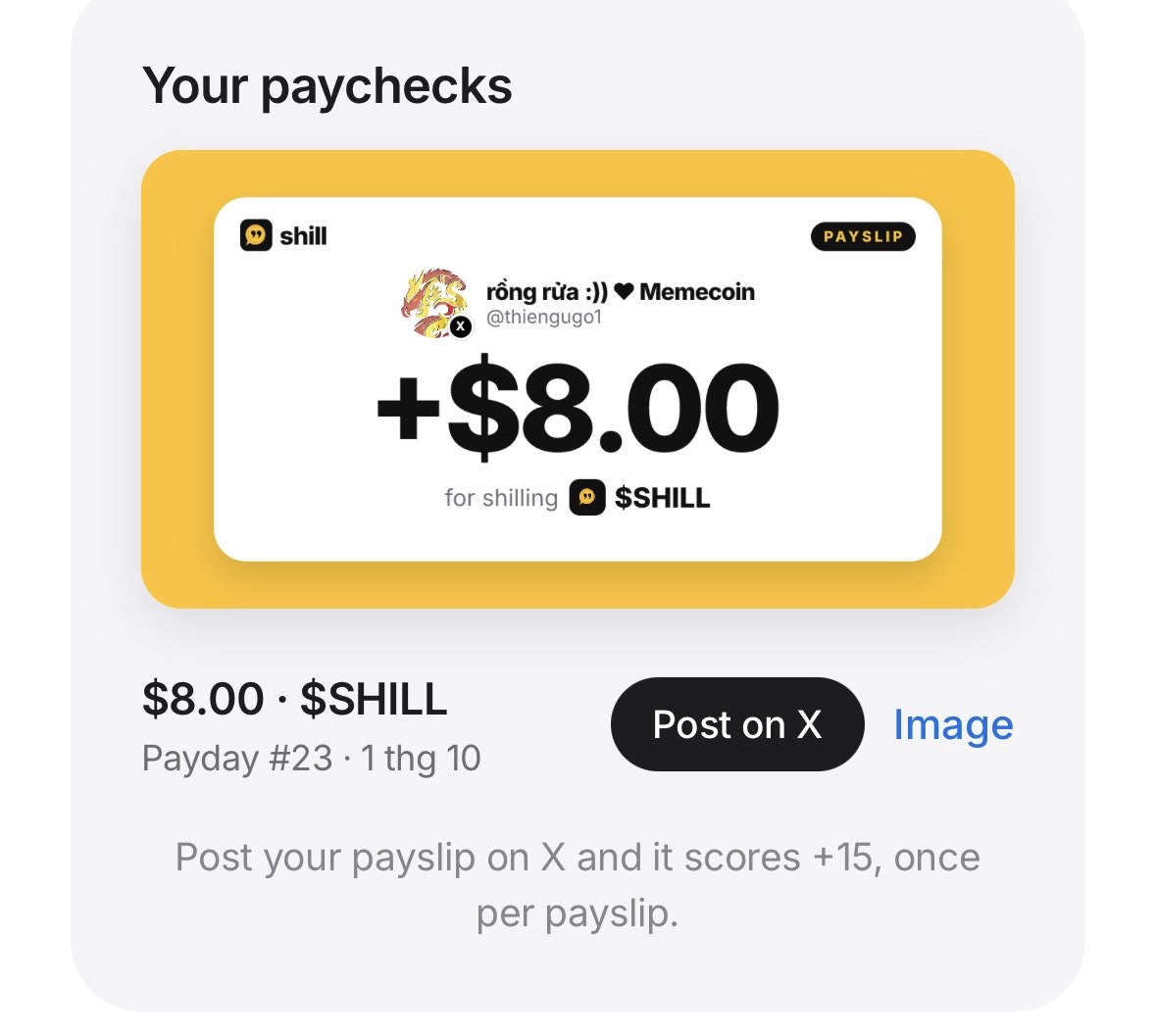 thiengugo1's tweet photo. Getting $8 as my first reward from Shill is honestly a pretty generous start. 💰🔥

If you’re already active on X, why not join and earn with me? 👀

Come shill, create, and get rewarded together! 🫡💸

$SHILL #Crypto https://t.co/TlRHH56aMp