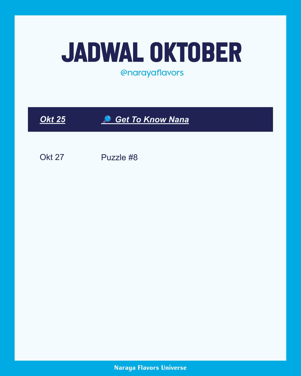 NarayaFlavors's tweet photo. 🗓️ JADWAL KONTEN OKTOBER

Hello, Oktober! 🍂 Bulan baru, ada hal baru di NAFU~
Bulan ini, NAFU bakal datang dengan sesuatu yang baru. Lala dan Nana juga siap kenalan lebih dekat!
Masih ada keseruan lainnya sepanjang Oktober, jadi nantikan satu per satu yaa~ (๑˃ᴗ˂)ﻭ https://t.co/kZQJn9M35I