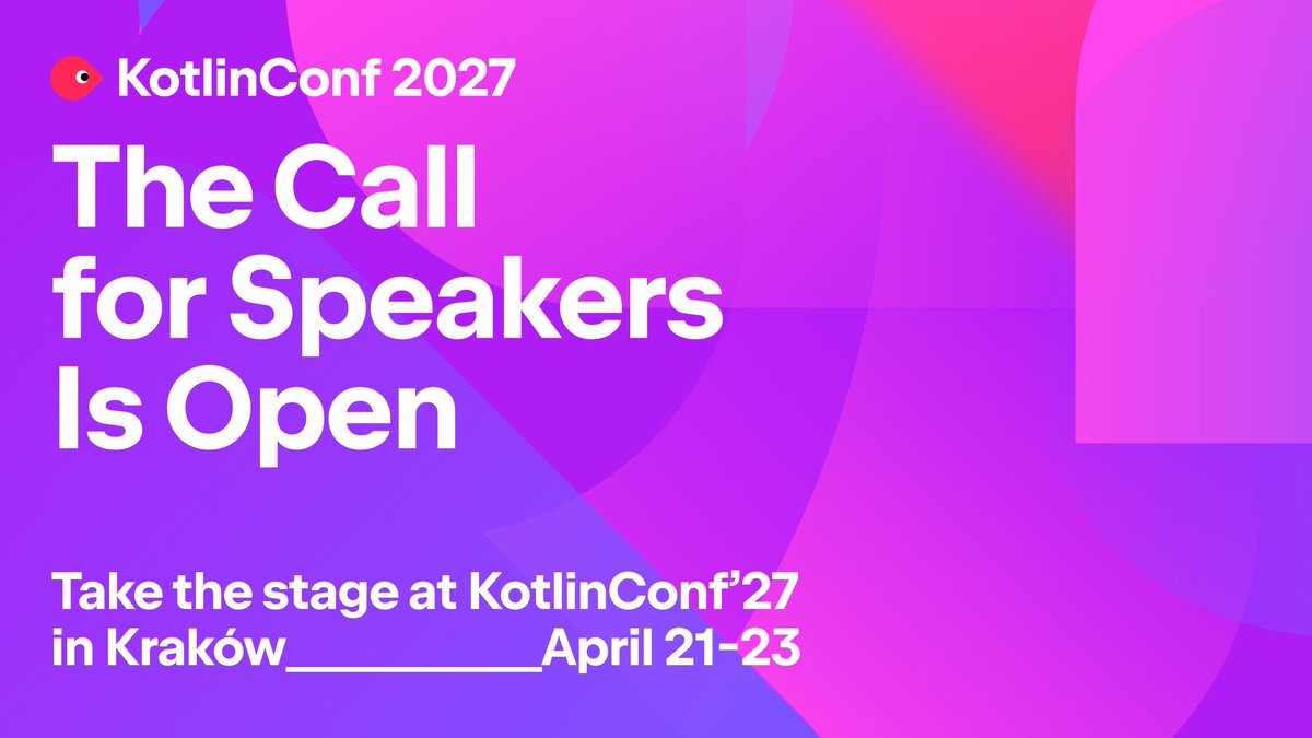 kotlinconf's tweet photo. Your Kotlin story could take the stage in Kraków! 🎤

The KotlinConf 2027 Call for Papers is now open. Submit your talk and share your ideas, experience, and expertise with the Kotlin community.

Apply now: https://t.co/eQqUCfxell https://t.co/2C1xAKJ73y