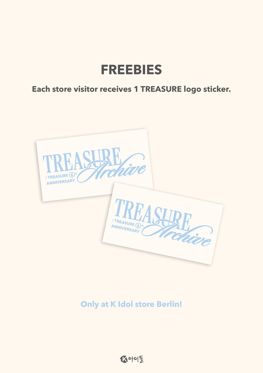 kidol_official's tweet photo. Europe TREASURE MAKER! Get ready for the offline sale of our

#TREASURE - TREASURE ARCHIVE : TREASURE 6th ANNIVERSARY Event with merchandise and Europe exclusive photocards! 🩵✨

Event period: October 2nd, 2026 - October 5th, 2026

Only available at K IDOL BERLIN!! https://t.co/CSBub2pRTH