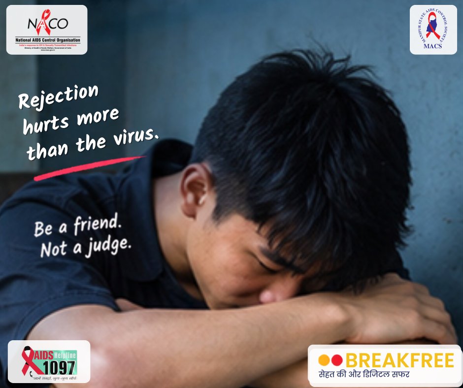 ManipurAIDS's tweet photo. Rejection hurts more than the virus. Be a friend, not a judge.
#IndiaFightsHIVandSTI #KnowYourHIVStatus #HIVAwareness #HIVPrevention
#EndAIDS #endstigma https://t.co/4QisjVx6Rs