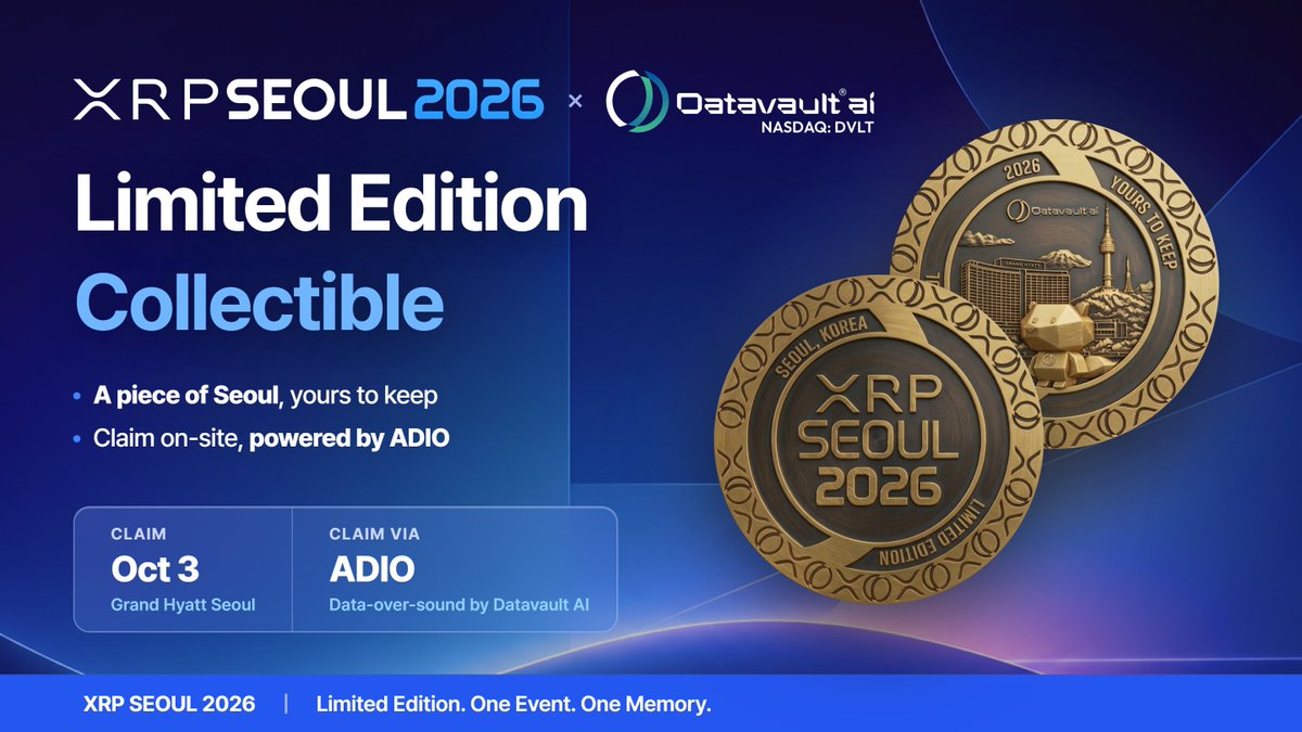 XRPSEOUL's tweet photo. 🪙 XRP SEOUL 2026 × Datavault AI: First of its kind - Limited Edition Collectible

A piece of Seoul, yours to keep, created in collaboration with @Datavault_ai. XRP SEOUL 2026 on the front and Datavault AI's new #honeybadger mascot on the back.

🔊 How to claim it? Through sound on the day of the event via #ADIO by @Datavault_ai

📍 Oct 3, Grand Hyatt Seoul
🎤 Tune in during @NateX112756's keynote "Operating System for Tokenized Assets" at 15:05 KST

First of its kind Limited Edition. One Event. One Memory. ✨