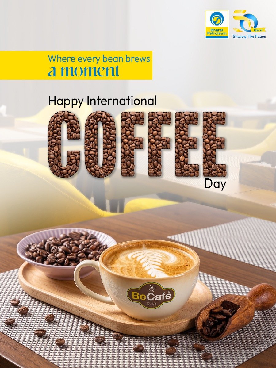 BPCLimited's tweet photo. Coffee makes room for the moments that matter.
BeCafe brings the perfect brew to everyday pauses, conversations and shared moments.
This International Coffee Day, hereโs to the aroma, warmth and little joys that make every cup special.
#InternationalCoffeeDay #BeCafe #BPCL #CoffeeMoments #BrewedForTheMoments
@HardeepSPuri @PetroleumMin @Secretary_MoPNG