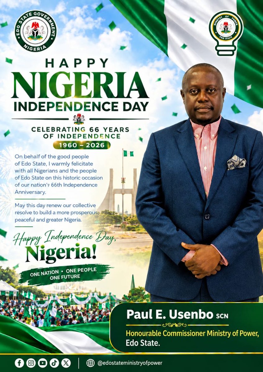 state94930's tweet photo. 🇳🇬 HAPPY 66TH INDEPENDENCE ANNIVERSARY, NIGERIA!

As Nigeria marks 66 years of independence, I felicitate with His Excellency, Senator Monday Okpebholo, the people of Edo State, and Nigerians nationwide.

May we continue to build a more peaceful, united and prosperous Nigeria. https://t.co/g3baXKsqXa
