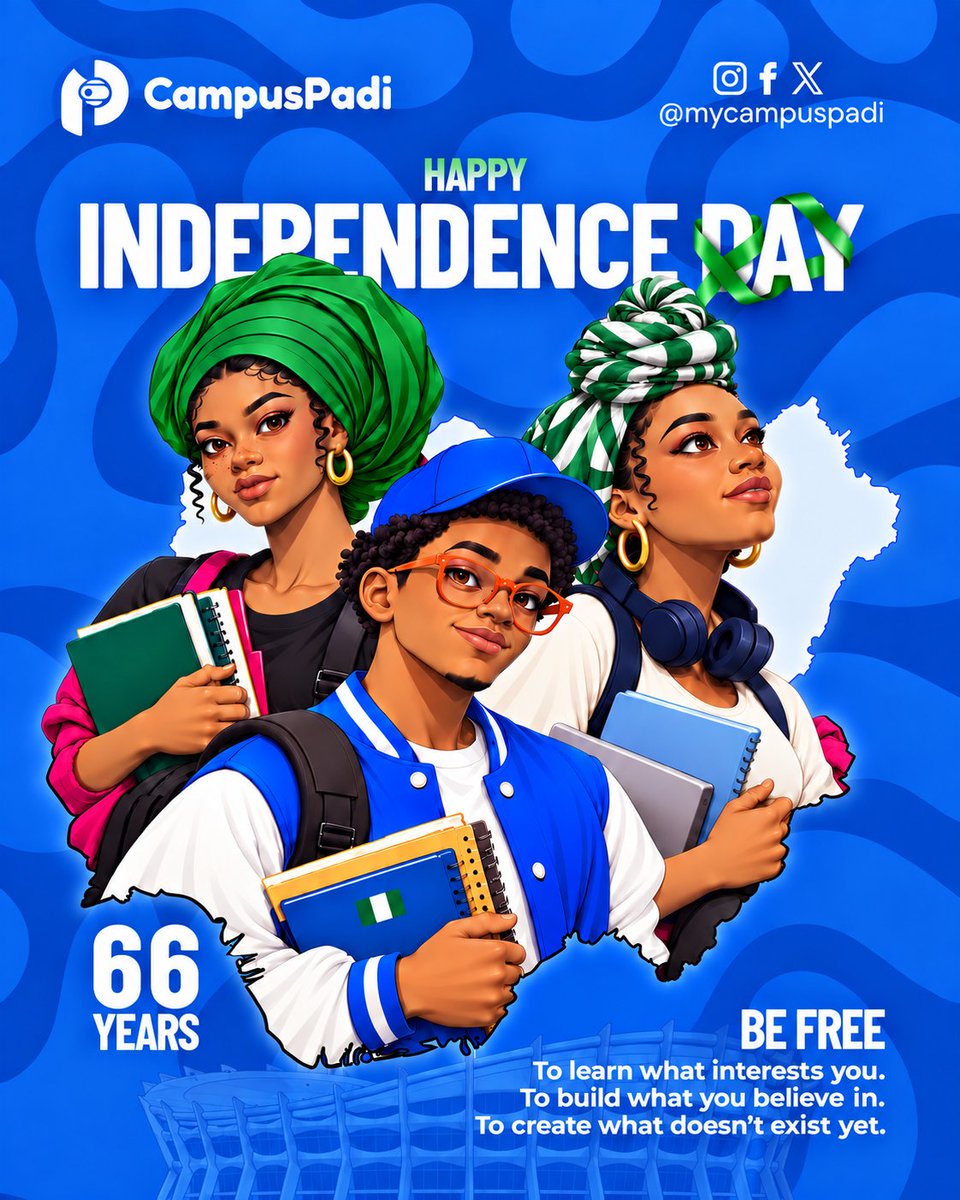 mycampuspadi's tweet photo. 🇳🇬 66 years. One Nigeria. Millions of dreams.
To every student reading, building, creating, experimenting, failing, trying again and figuring it all out — keep going.
There's still so much to become.
Happy Independence Day, Nigeria. 💚🤍💚
#CampusPadi #IndependenceDay https://t.co/bCrrOfMl8s