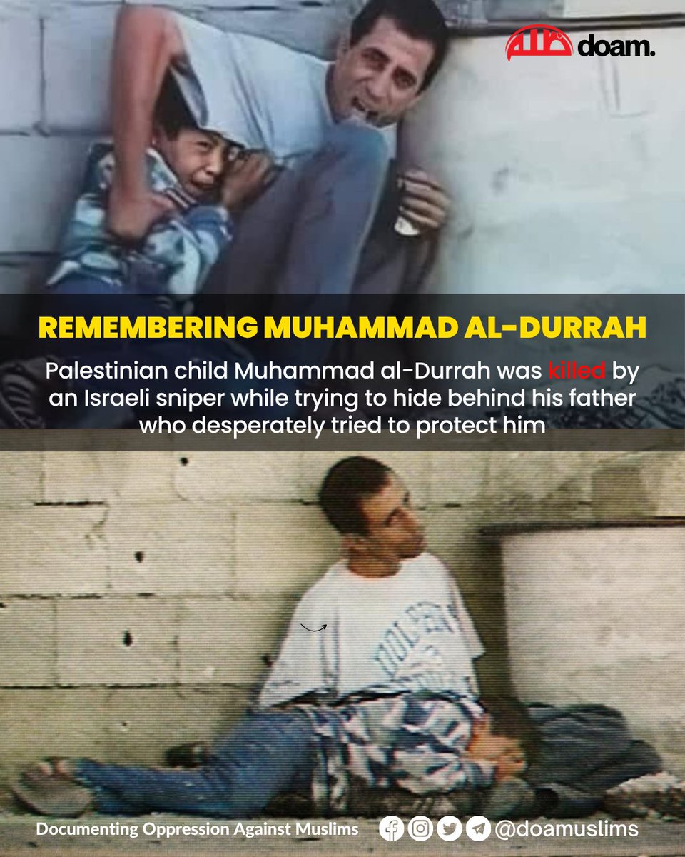 doamuslims's tweet photo. It's been 26 years since the killing of 12-year-old Palestinian child Muhammad al-Durrah in his father's arms by Israeli occupation forces.

The final moments of Mohammed and his father hiding behind a concrete cylinder, which aired on television worldwide, became the defining image of the Second Intifada.