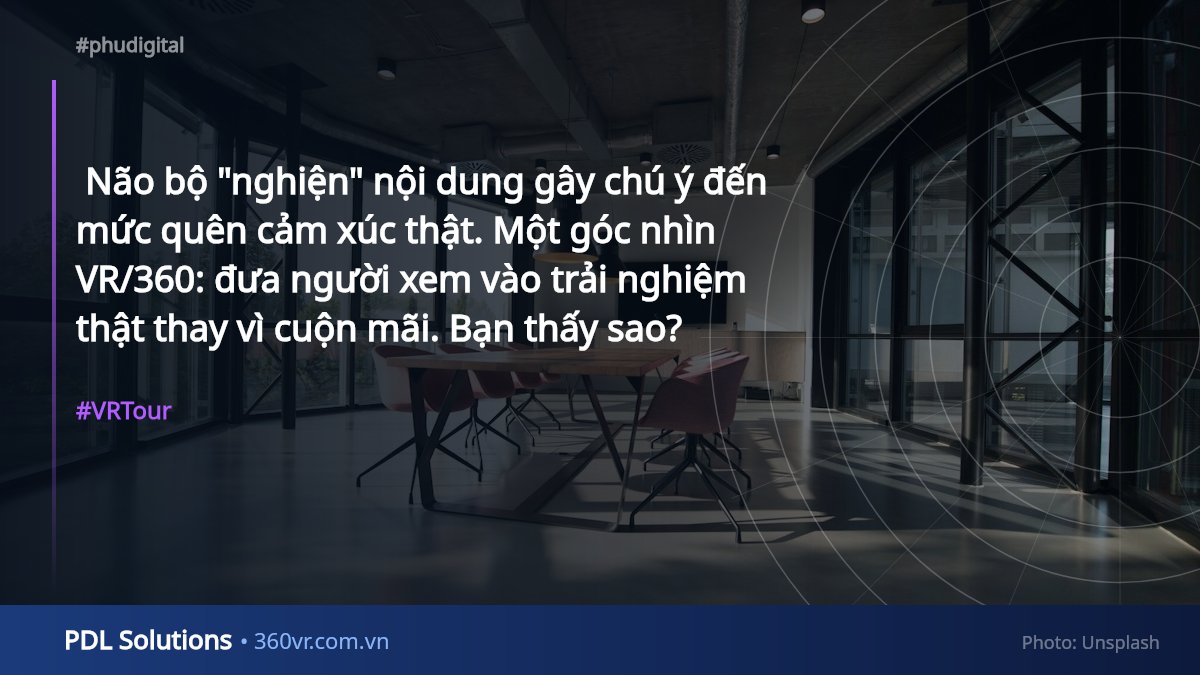 thanhphupham's tweet photo. 😮‍💨 Não bộ "nghiện" nội dung gây chú ý đến mức quên cảm xúc thật.  
Một góc nhìn VR/360: đưa người xem vào trải nghiệm thật thay vì cuộn mãi.  
Bạn thấy sao?

#VRTour #360VR #VirtualTour https://t.co/2upupx3HGH