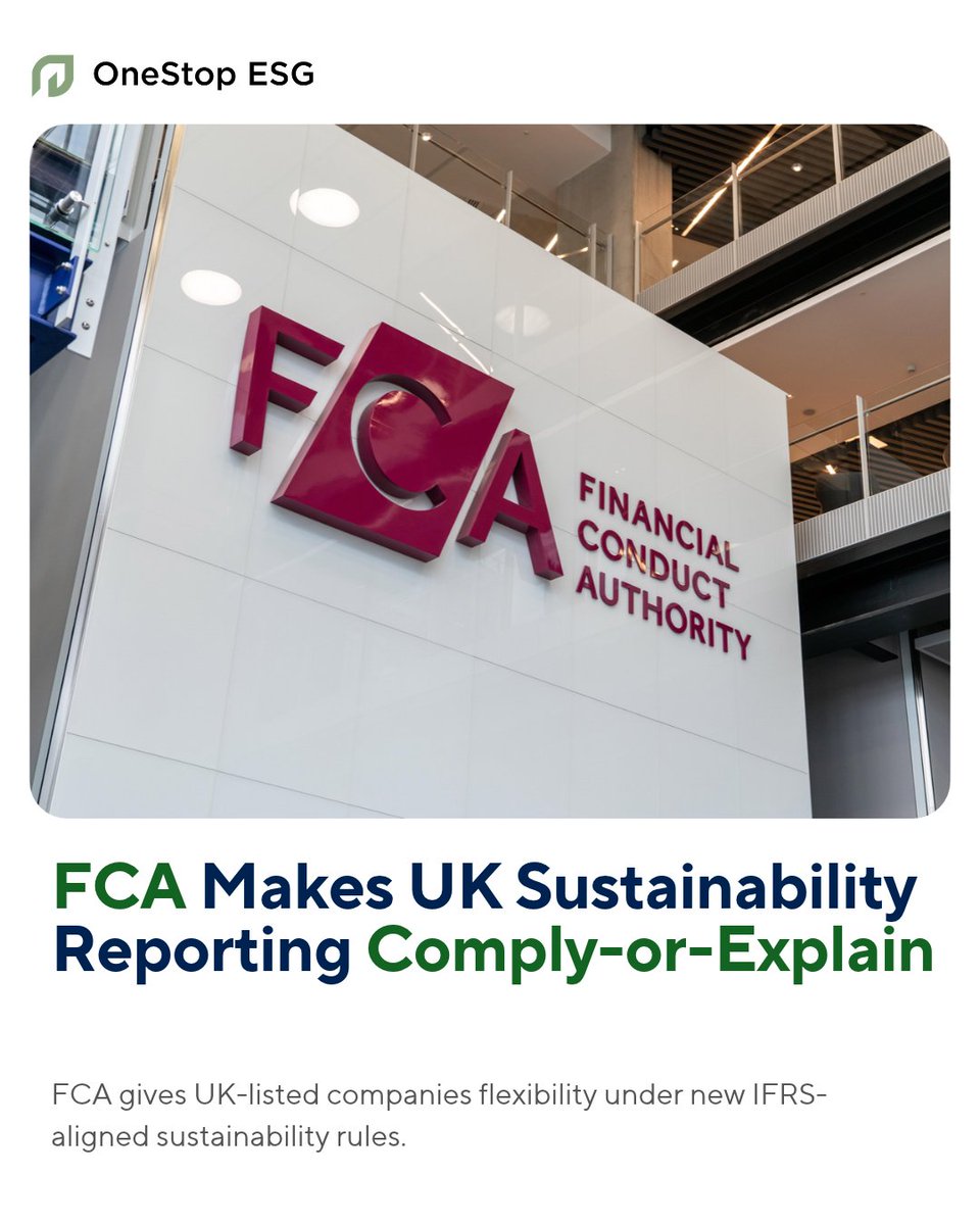 OneStopESG_'s tweet photo. FCA Makes UK Sustainability Reporting Comply-or-Explain

Read More: https://t.co/x3HqVZT5tR

#fca #uksrs #issb #ifrss1 #ifrss2 #esgreporting #climatereporting #sustainability https://t.co/B79V8JadDj