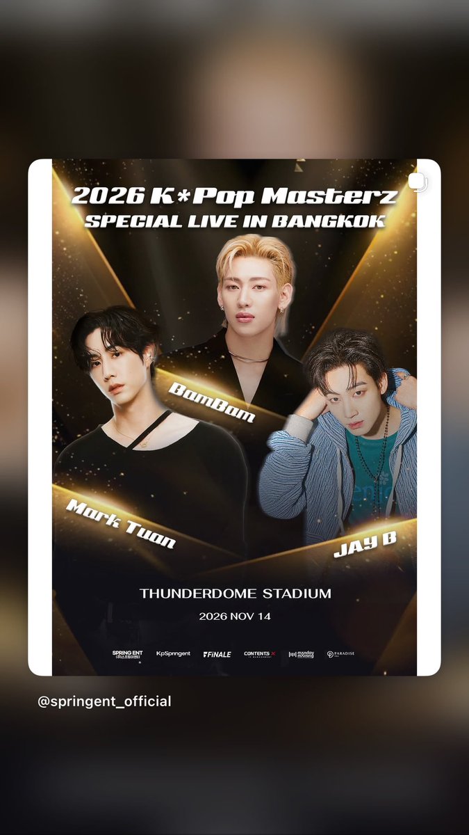 BamBamBooster's tweet photo. 261001 | @BAMBAMxBAMMIE’S IG STORY 

BamBam Official แชร์โพสต์
✨ SPECIAL UPDATE FOR 2026 K*Pop Masterz! ✨ จากไอจีให้ด้วยนะคะ ทุกคนสามารถเข้าไปดูรายละเอียดกันได้ค่ะ 
🔗 https://t.co/Q5JkkXjuqM

#KPOPMASTERZ_SPECIAL_LIVE_IN_BANGKOK #BamBam #뱀뱀 @BamBam1A 
#2026KPOPMASTERZ_SPECIAL_LIVE_IN_BANGKOK_BAMBAMxJAYBxMARK