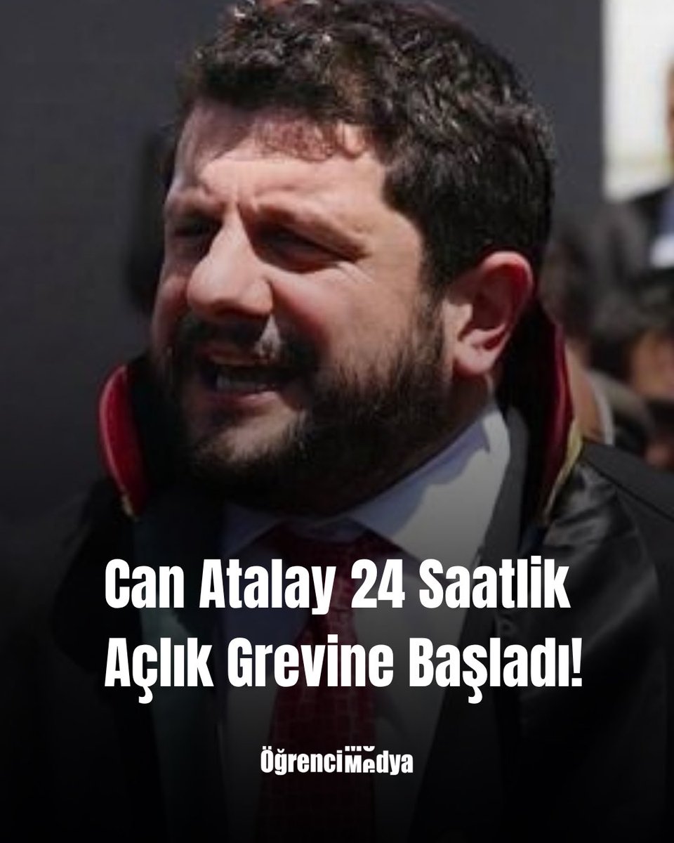 Ogrencimdy4's tweet photo. Can Atalay 24 Saatlik Açlık Grevine Başladı!

Gezi davasında 18 yıl hapis cezasına çarptırılan ve 2022'den bu yana cezaevinde tutuklu bulunan, TİP Hatay Milletvekili ve Soma katliamı avukatlarından biri olan Can Atalay, 
24 saatlik açlık grevine başladı.

TBMM'nin yeni yasama yılına başladığı
1 Ekim'de eylemini gerçekleştiren Atalay; Hatay halkının temsil hakkının teslim edilmesi ve Anayasa Mahkemesi kararlarının uygulanması talebiyle bu kararı aldığını açıkladı.