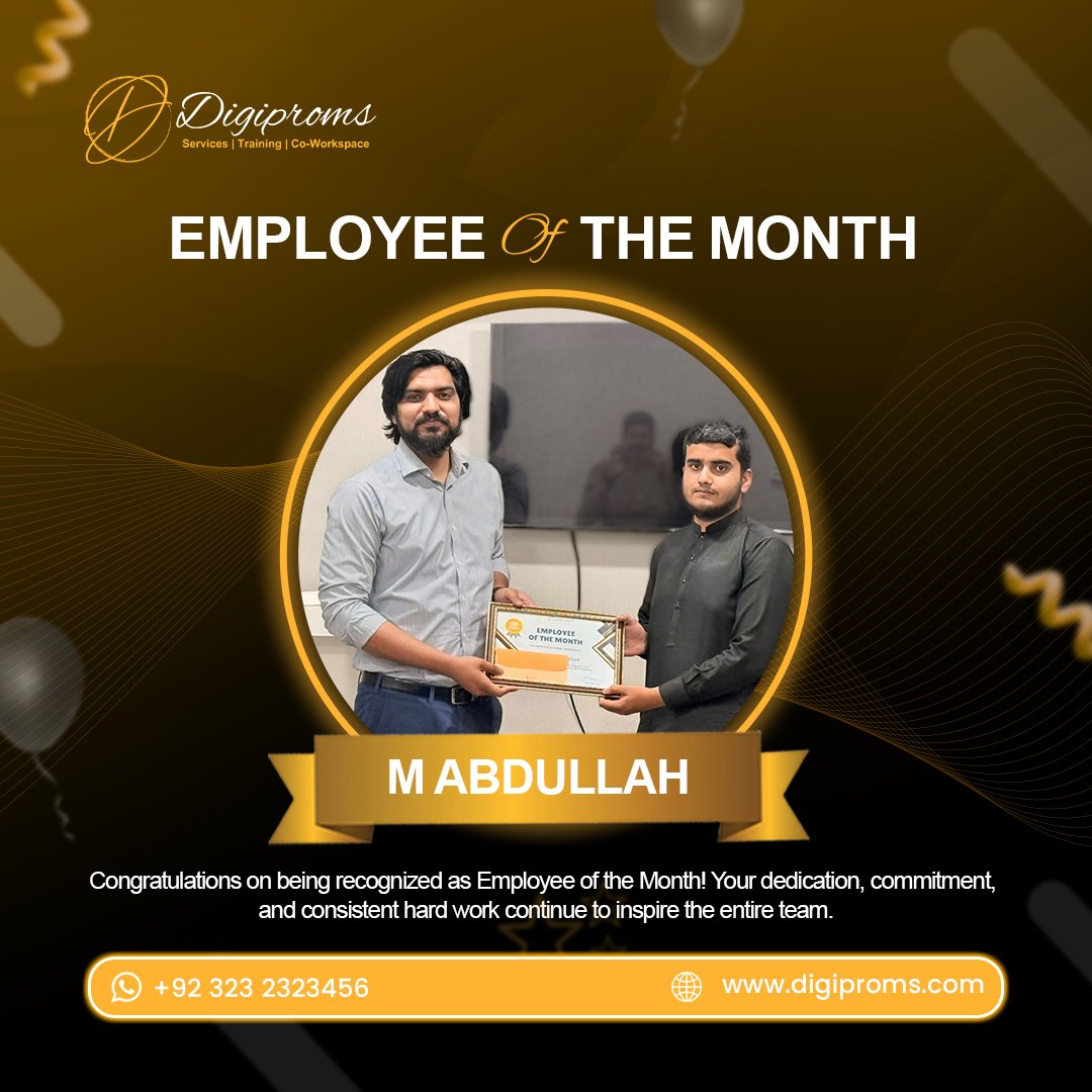 digipromsagency's tweet photo. Employee of the Month Celebration 🏆
Today, we’re delighted to recognize **M Abdullah** as our Employee of the Month!
Digiproms - Let's Grow Together
📞 +92 323 2323456
🌐 https://t.co/Xkb4k40hNI
#Digiproms #EmployeeOfTheMonth #HardWorkPaysOff #DigitalMarketing #CreativeAgency https://t.co/BN7eEoajdp