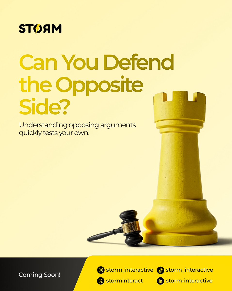 Storminteract's tweet photo. Think you can defend the other side? ⚡♟️
Challenge your perspective. Test your arguments. See how strong your reasoning really is.

Coming soon. Stay ready.
#StormInteractive #Debate #CriticalThinking https://t.co/GiiOB0zCgQ