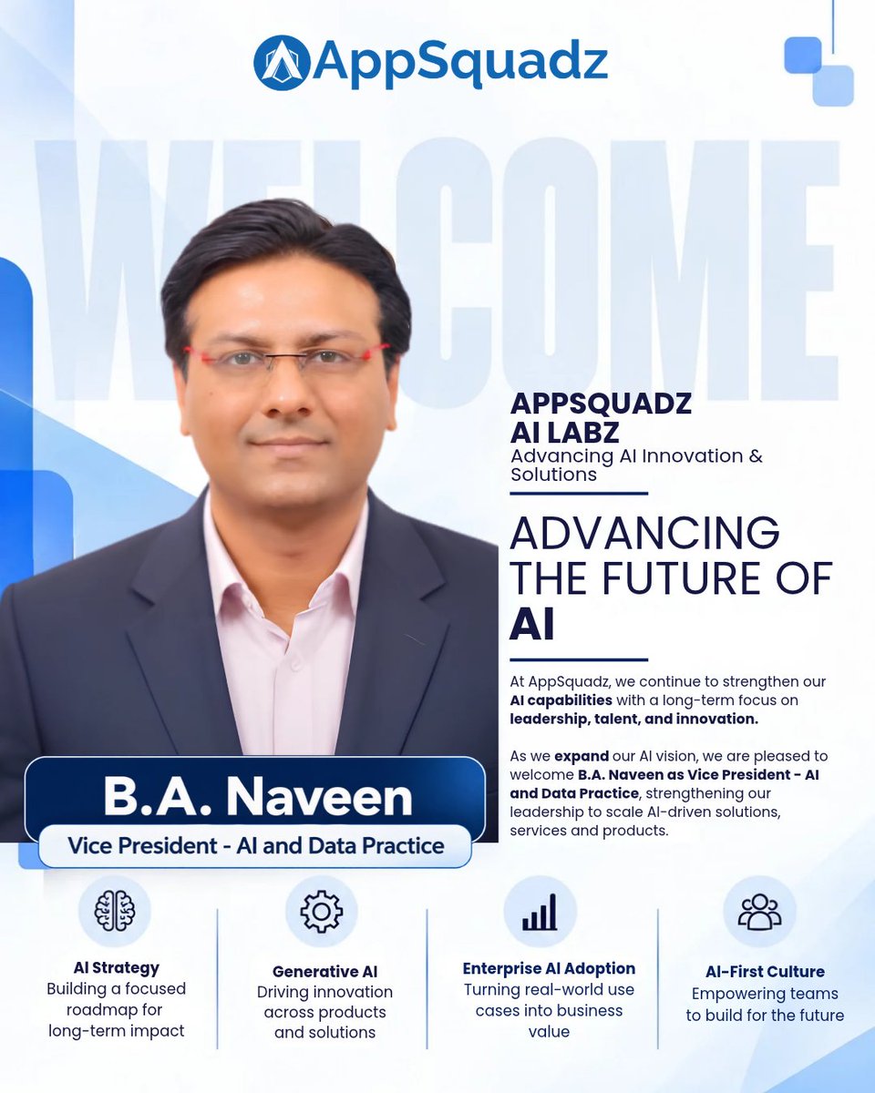 appsquadz's tweet photo. AI is shaping how businesses innovate and scale. At AppSquadz, we’re strengthening our AI capabilities through AppSquadz AI Labz and are pleased to welcome B.A. Naveen as Vice President - AI and Data Practice.

His expertise will strengthen our AI practice and drive innovation. https://t.co/90UtQ7N10M