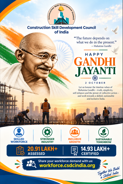 ConstructionSSC's tweet photo. On Gandhi Jayanti, CSDCI pays tribute to Mahatma Gandhi and his enduring values of truth, self-reliance, dignity of labour and service to the nation.

Let us empower India’s workforce through skills and opportunities for a skilled and self-reliant India. https://t.co/dn0Ao3CHFR