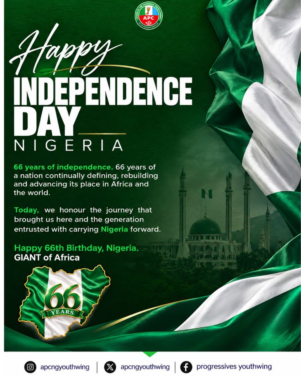 apcngyouthwing's tweet photo. Nigeria at 66. 🇳🇬 

Today, we celebrate our journey, our resilience and the generation entrusted with carrying Nigeria forward.

Happy Independence Day, Nigeria! https://t.co/yl4whyK2nu