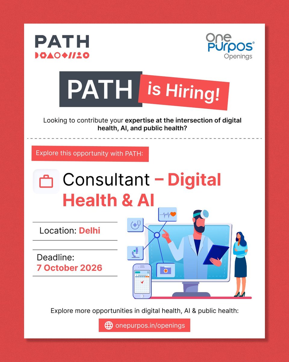 OnePurpos_'s tweet photo. #JobOpening | PATH is Hiring! 💻
Looking to contribute your expertise at the intersection of digital health, AI, health information systems, and technology-enabled public health?
PATH is hiring for:
💻 Consultant – Digital Health & AI
💼 Experience: 15+ years of professional experience, with substantial experience in digital health, health information systems, or government technology programmes.
📍 Location: Delhi
🗓️ Deadline: 7 October 2026
⏳ Applications close soon — apply at the earliest!
🔗 Apply now:
https://t.co/PX1C0Ch6WR
🔎 Explore 400+ opportunities in the development sector:
https://t.co/TaKfO4cRXi
✨ Unlock personalised features as a jobseeker:
https://t.co/0RS1WwQHWO
📲 Join our WhatsApp community:
https://t.co/ietL9GRLRA
📸 Follow us on Instagram:
https://t.co/oLSb4gl6Ku
#PATH #DigitalHealth #ArtificialIntelligence #AIJobs #PublicHealthJobs #HealthTech #ConsultingJobs #DelhiJob
