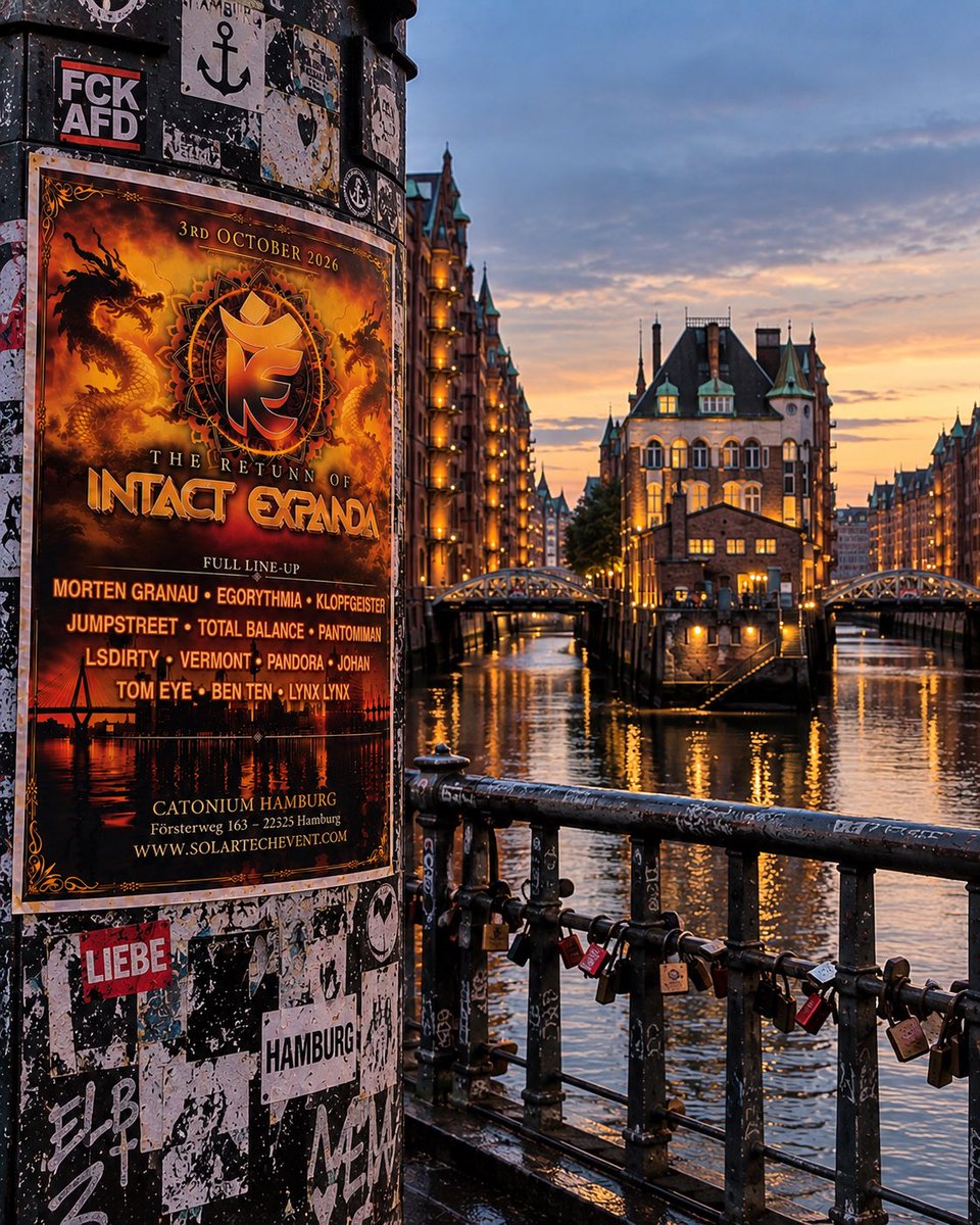 SolarTechHQ's tweet photo. 🐲🔥 MOIN HAMBURG! 🔥🐉

Am Samstag starten wir ganz traditionell in die Indoor-Saison mit •THE RETURN OF INTACT EXPANDA 🐦‍🔥

ARE YOU READY? 🔥

Ein Ort • Ein Datum • INTACT 💃🕉️🕺

📅 Samstag, 03.10.2026
📍 Catonium Hamburg

#IntactExpanda #Hamburg #Psytrance #Goa #party https://t.co/yKZu34ydPx