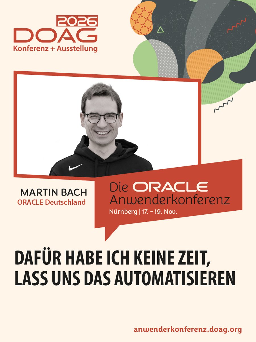 DOAGeV's tweet photo. "Dafür habe ich keine Zeit, lass uns das automatisieren". Klingt einfach. Ist es aber nicht immer. 😉
Martin Bach schaut sich 3 Werkzeuge an, mit denen sich typische Aufgaben aus Cloud-, System- und DB-Administration automatisieren lassen. ➡️ https://t.co/8miSvfRJ4f

#DOAG2026 https://t.co/iYmZb252EV