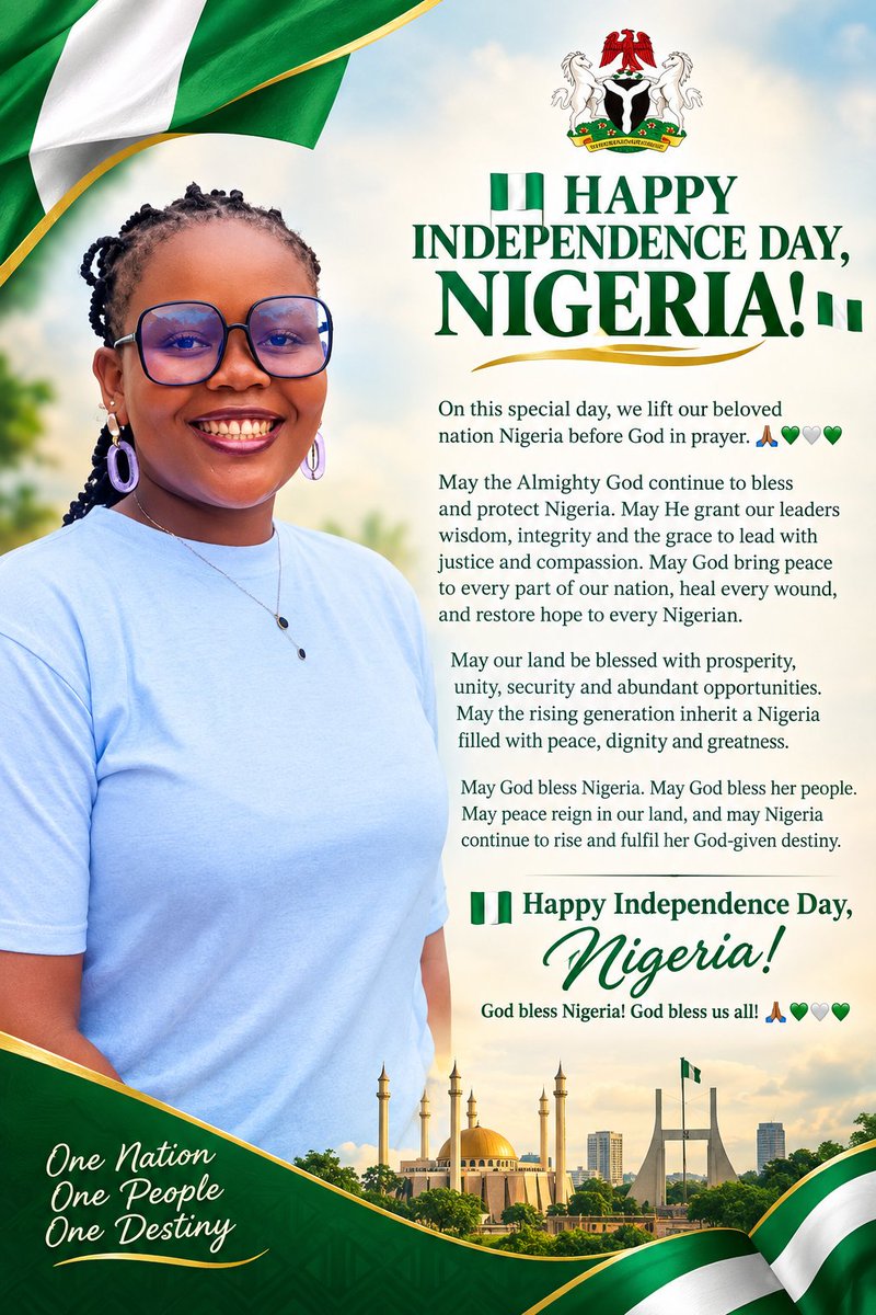 StarFrankl63802's tweet photo. 🇳🇬 HAPPY INDEPENDENCE DAY, NIGERIA! 🇳🇬

Today, we celebrate the strength, resilience, diversity and unity that make Nigeria our beloved home. 

May we always remember that despite our differences, we are one people with one destiny. https://t.co/mBKMrpGbLr