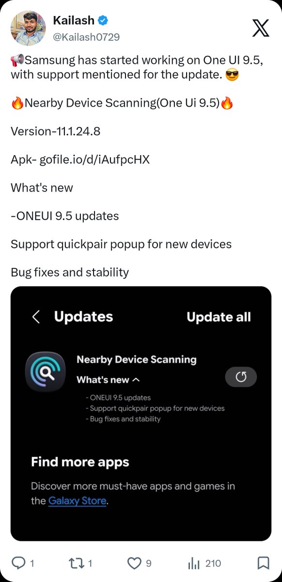 FrankOneDigital's tweet photo. First app updates from One Ui 9.5 are starting to arrive with the first being Nearby Device Scanning.

Newly re-done logo gives us a hint at what they're going with for the latest update. 

The leaked wallpapers (thanks to @thatjoshguy69) were a change from the One Ui 8.0-8.5 and 9.0 images we're used to.

Nearby Device Scanning gets updated to Version-11.1.24.8  

Thanks to @Kailash0729 & @H_bangg_ 

Link in the comments 👇🏼