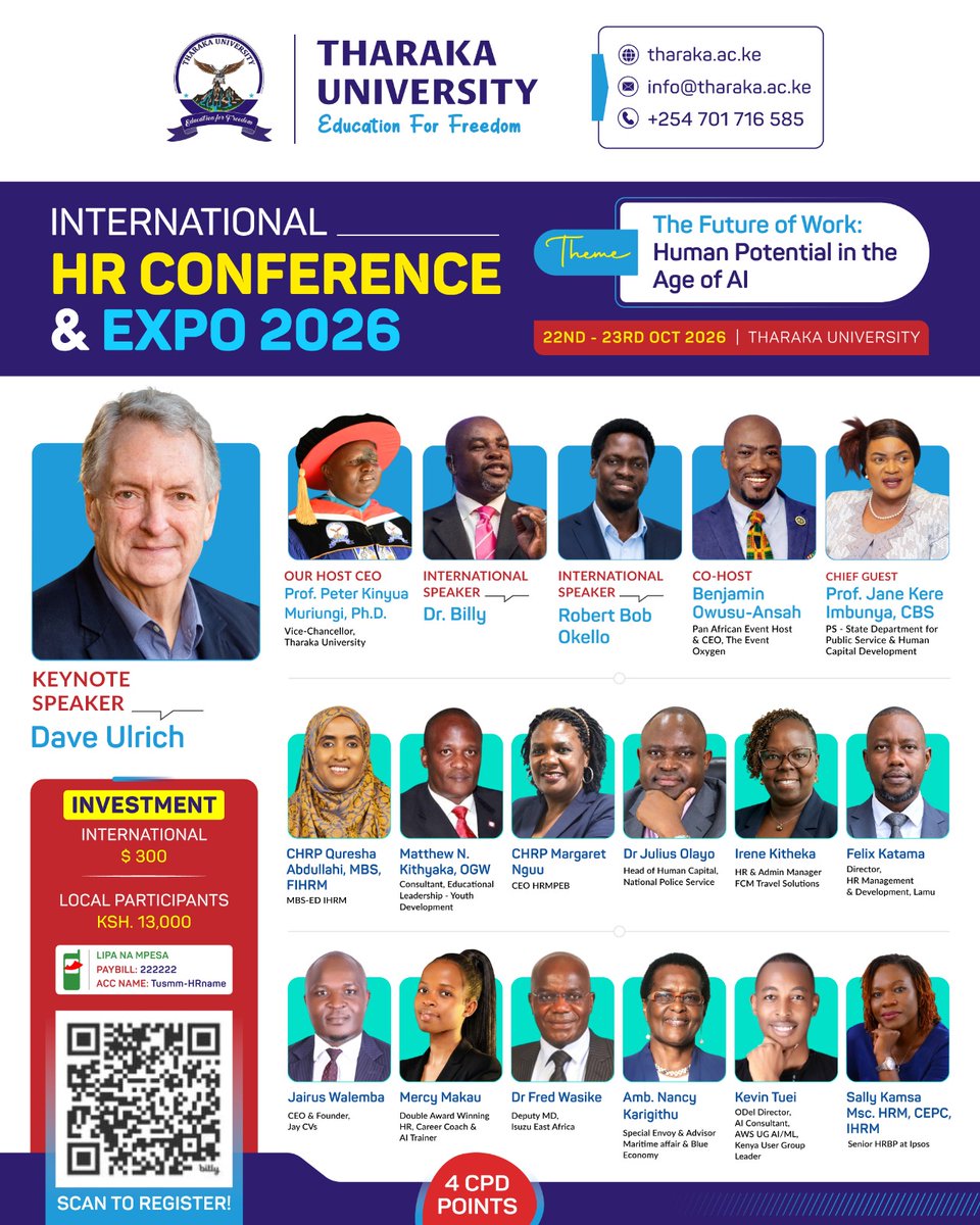 TharakaUni's tweet photo. 🌍 ANNUAL INTERNATIONAL HR CONFERENCE & EXPO 2026

Theme: The Future of Work: Human Potential in the Age of AI 🤖
💼
Join Tharaka University on 22nd–23rd October 2026 for two days of expert insights, networking, learning and innovation in HR and AI.

🎓 Earn 4 CPD Points!
💰 Registration:
🇰🇪 Local: KES 13,000
🌍 International: USD 300
📲 M-PESA PayBill: 222222
Account: Tsum-HRname
🔗 Register: https://t.co/GRG1prZWkp
📍 Venue: Tharaka University
✨ Connect. Learn. Innovate. Transform.

Don’t just prepare for the future of work be part of shaping it!

#AnnualHRConference2026 #FutureOfWork #AIinHR  #TharakaUniversity