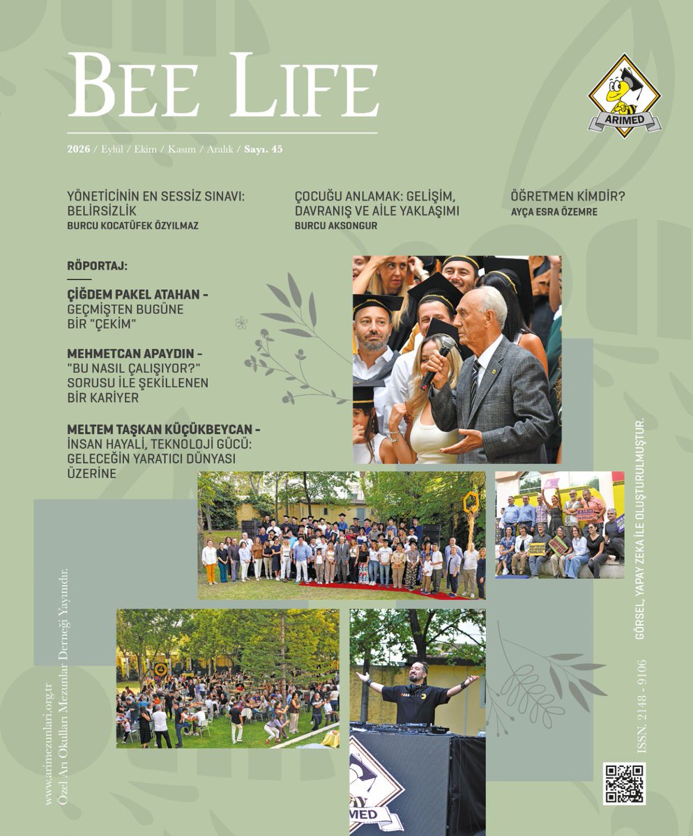 AriOkullari's tweet photo. BEE LIFE 45. Sayısıyla Sizlerle…🐝🌟👏🏼✨
Eylül-Ekim-Kasım-Aralık 2026 sayısına https://t.co/KJQAj19Qur web sitesinden dijital olarak ulaşabilirsiniz.
Keyifli okumalar…
.
.
#arimed #beelife #ariokullari #arimezunlari #mezun https://t.co/563UsVjrk9