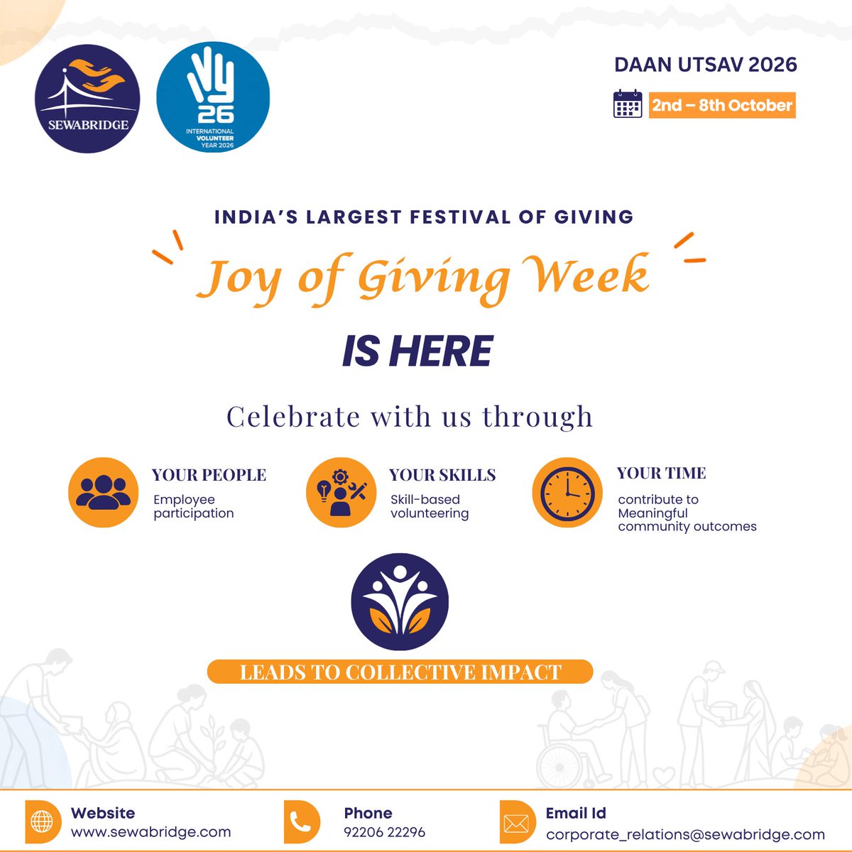 Sewa_Bridge's tweet photo. At Sewa Bridge, we believe that true impact begins with selfless giving.
Connect with us to plan your Daan Utsav volunteering drive:
Email: corporate_relations@sewabridge.com
Phone: +91 92206 22296
#DaanUtsav #FestivalOfGiving #JoyOfGiving #CorporateVolunteering #SewaBridge https://t.co/qwolz1j2pF