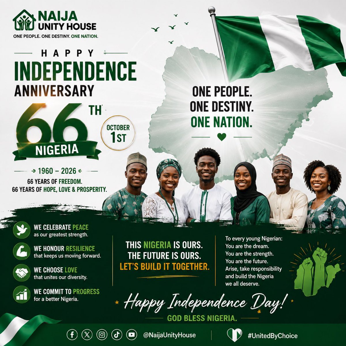 UnityNaija's tweet photo. 66 YEARS OF FREEDOM. 🇳🇬
66 YEARS OF A JOURNEY WE SHARE.

Today, we celebrate Nigeria—not because the journey has been perfect, but because this is our home, our identity and our shared story.
#NigeriaAt66 https://t.co/7D8Fh3AMVf