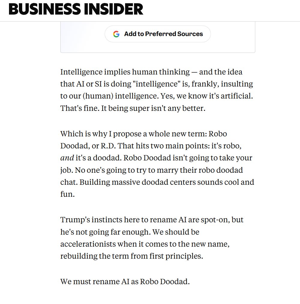 weightlesswires's tweet photo. THEY ARE MAKING A MEME NAME OF SUPERINTELIGENCE?

JUST IN They are gonna rename AI again? 

https://t.co/szotommEVy 

This article just dropped he wanna call it Robo Doodad   "Which is why I propose a whole new term: Robo Doodad, or R.D. 

That hits two main points: it's robo, and it's a doodad. Robo Doodad isn't going to take your job. No one's going to try to marry their robo doodad chat. Building massive doodad centers sounds cool and fun."