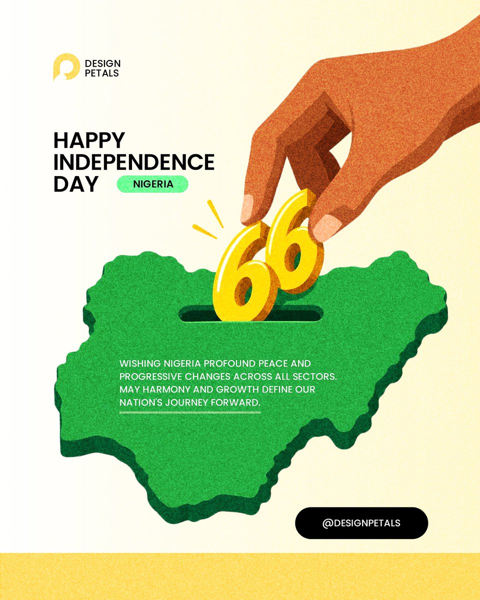 designpetals_'s tweet photo. Happy Independence Day Nigeria! 🇳🇬
That's 66 years of investing in our nation! Wishing Nigeria profound peace and progressive changes across all sectors. May harmony and growth define our journey forward! ✨

NigeriaAt66 
#IndependenceDay 
#designpetals https://t.co/cOmq6q4rug