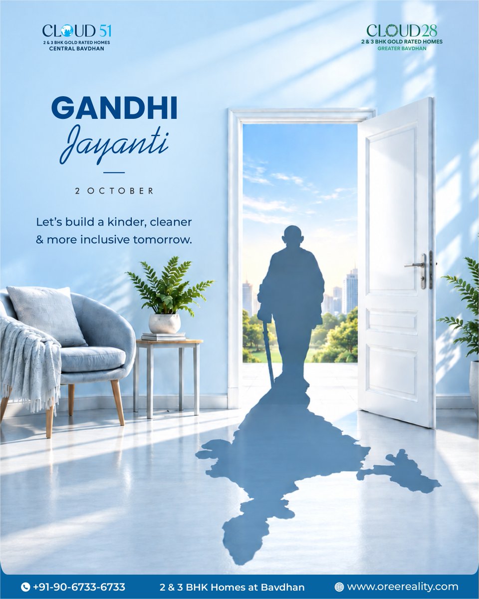 oreereality's tweet photo. 🕊️ This Gandhi Jayanti, let’s embrace truth, peace & simplicity to build a kinder, cleaner and more inclusive tomorrow. 🇮🇳🌿
Wishing everyone a Happy Gandhi Jayanti!
🏡 Cloud 51 & Cloud 28 | 2 & 3 BHK Homes, Bavdhan
.
.
.
#GandhiJayanti #OreeReality https://t.co/jDpmo0deXx