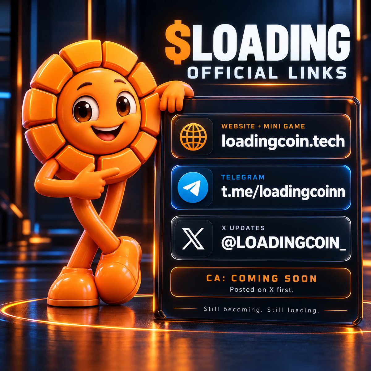LOADINGCOIN_'s tweet photo. All official $LOADING links 🟠

🌐 Website + 99% mini game
https://t.co/UFV1wiZRM5

💬 Telegram community
https://t.co/Y0KHoebzWe

𝕏 News &amp; launch updates

📌 CA: Coming soon—posted on X first.

Still becoming. Still loading. ⏳ https://t.co/e0ehDiWx41 https://t.co/VMWJHNH2d2