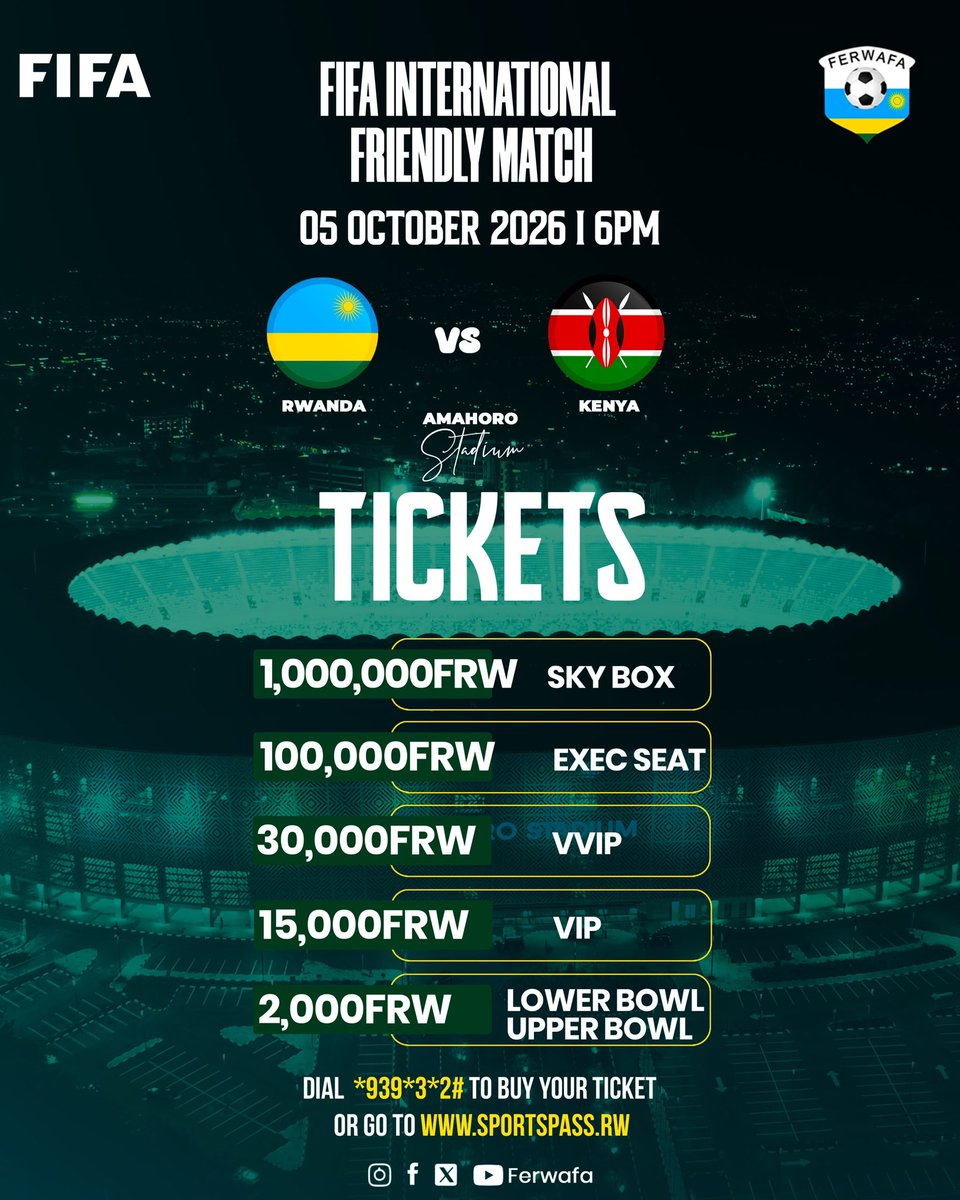 FERWAFA's tweet photo. URUGENDO RUGANA INTSINZI RUTEGURWA MU NGUNI ZOSE! 

Amavubi🇷🇼 agiye kugaruka mu kibuga. Azahura na Harambee Stars ya Kenya🇰🇪 mu mukino wa gicuti.

📅 Kuwa Mbere, 5 Ukwakira 2026
⏰ 18:00
🏟️ Amahoro Stadium

Gura itike;

*939*3*2#
https://t.co/3U6jypC6nj https://t.co/loAuwsbU4g